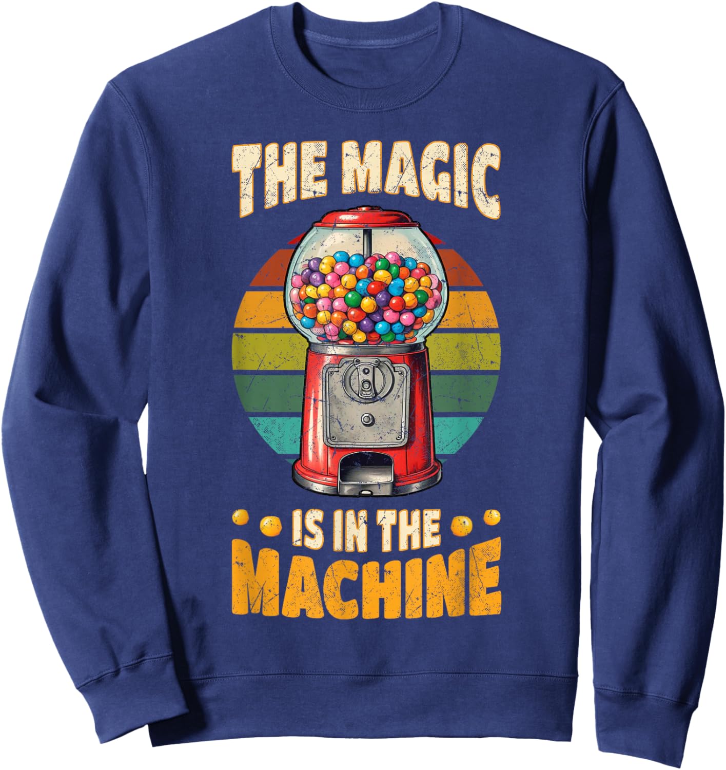 Gumball Machine Candy Bubble Gum Vintage Lover Retro Sweatshirt - Sweatshirt | Navy