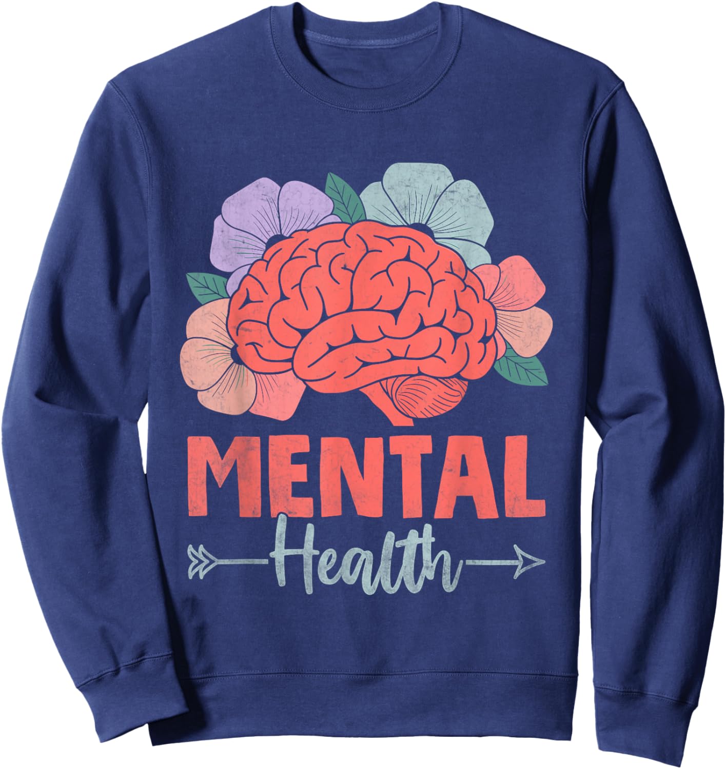 Brain Flower Mental Health Awareness Prevent Suicide Sweatshirt - Sweatshirt | Navy