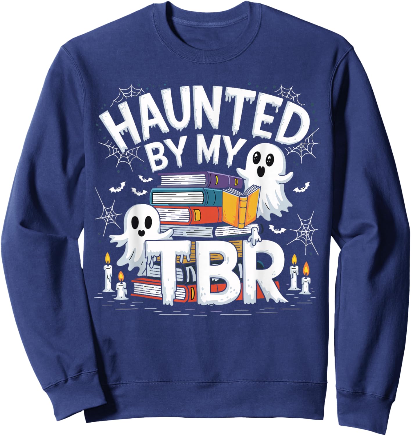 Halloween Book Lover Teacher Ghost Costume Haunted By My Tbr Sweatshirt - Sweatshirt | Navy
