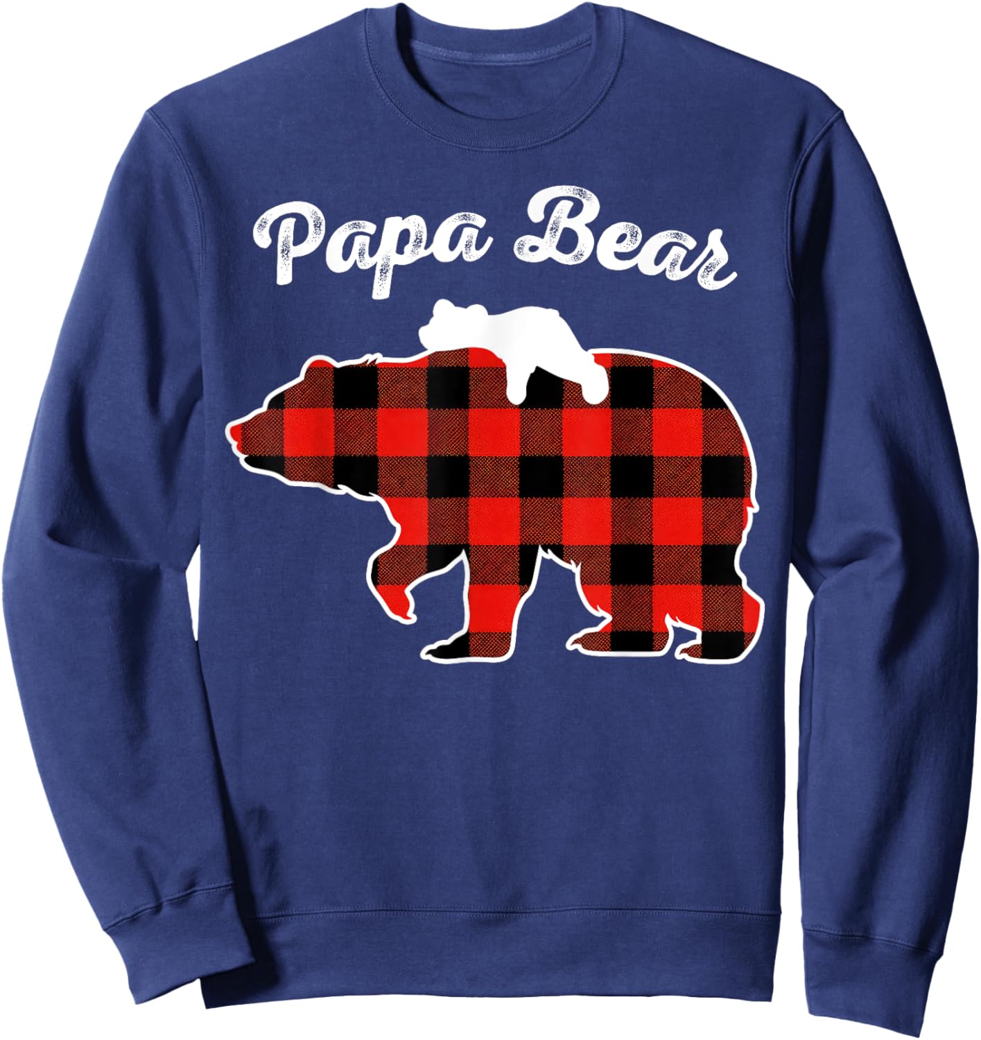 Papa Bear Flannel Red Plaid Pajama Family Matching XMAS Sweatshirt - Sweatshirt | Navy