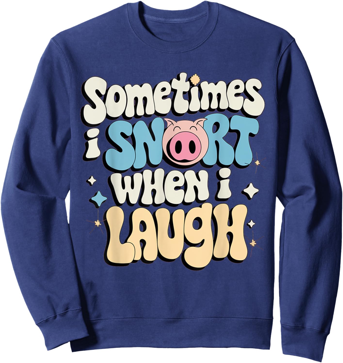 Embarrassing Shirt Funny Inappropriate Hilarious Adult Humor Sweatshirt - Sweatshirt | Navy