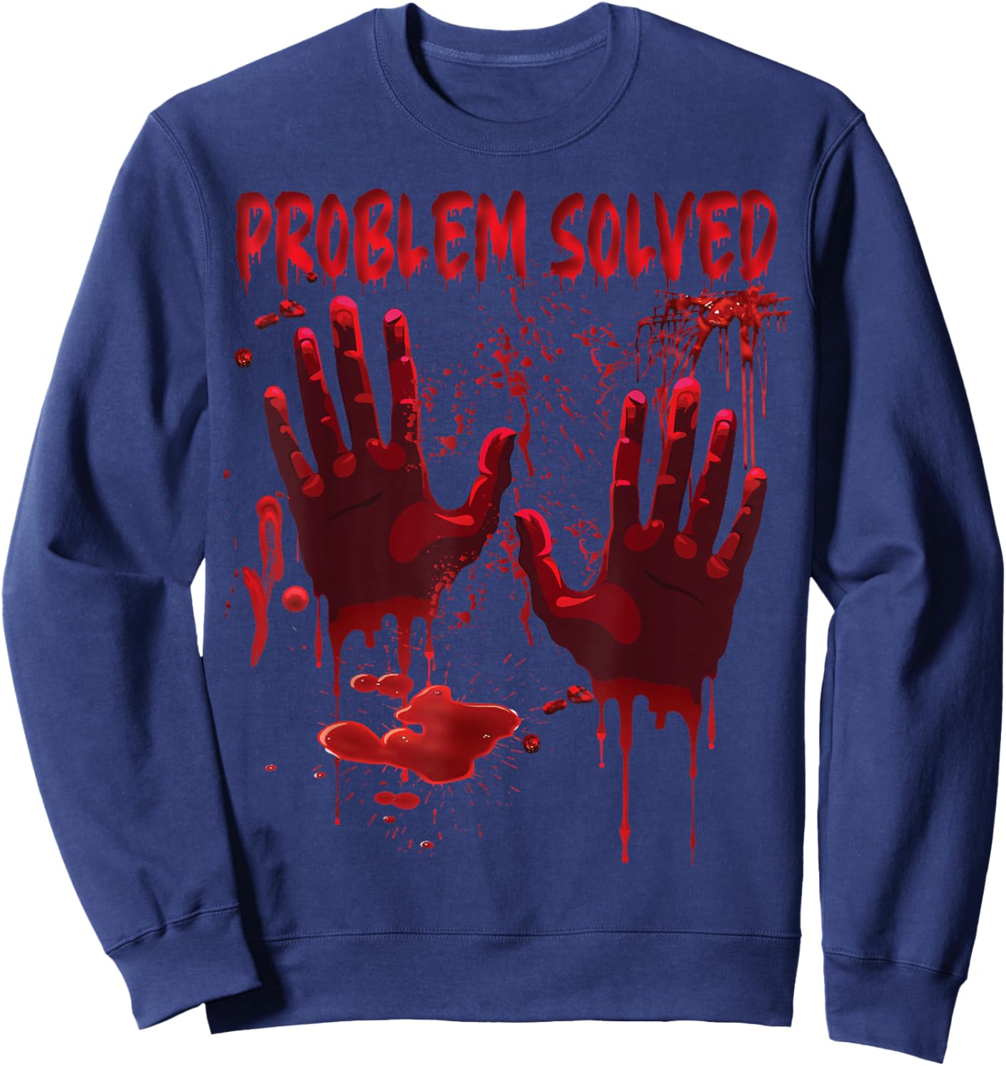 Bloody Hands Costume Men Problem Solved Blood Splatter Sweatshirt - Sweatshirt | Navy