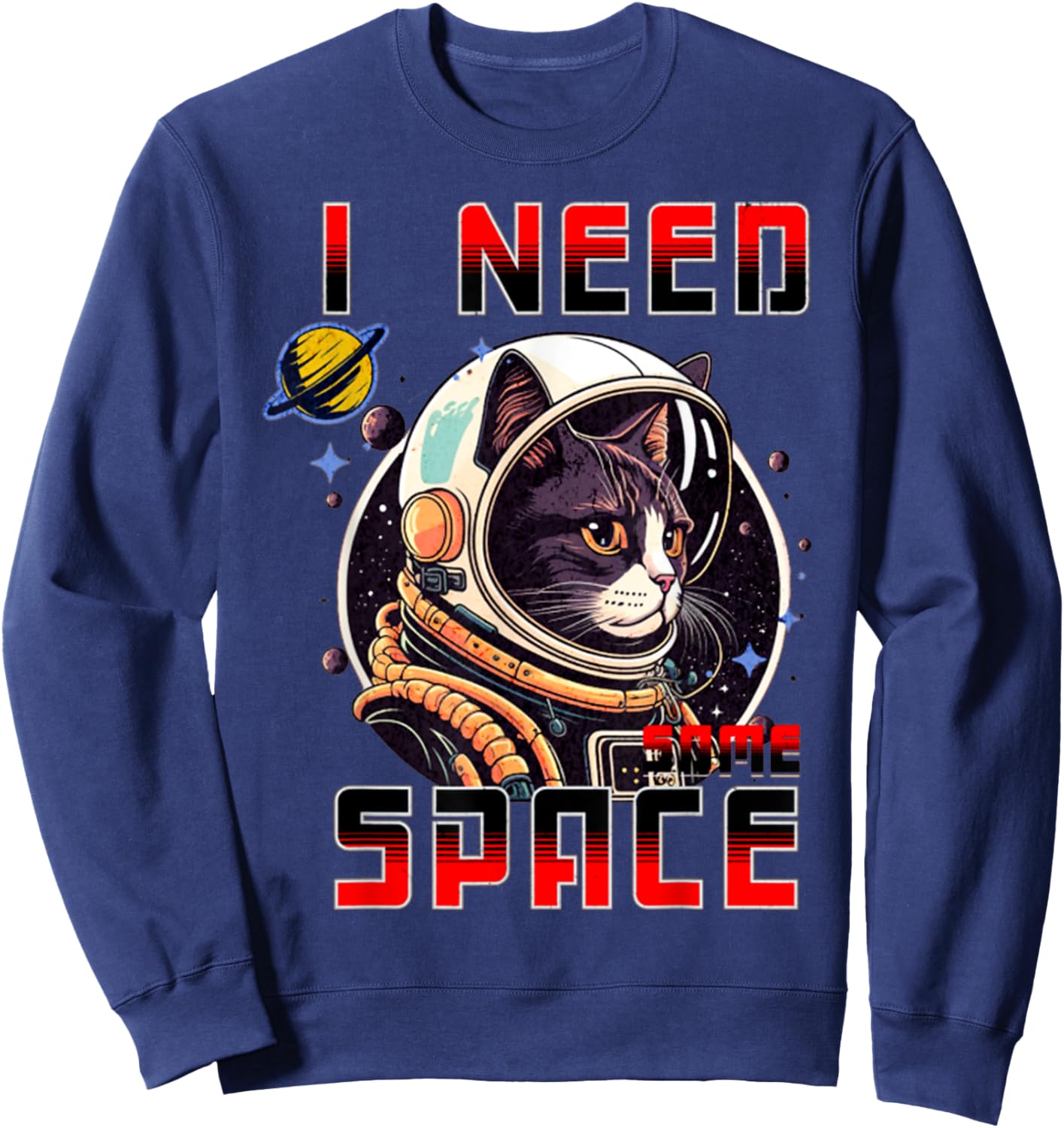 Vintage I Need Space Retro Cat Astronaut Space Gifts Sweatshirt - Sweatshirt | Navy