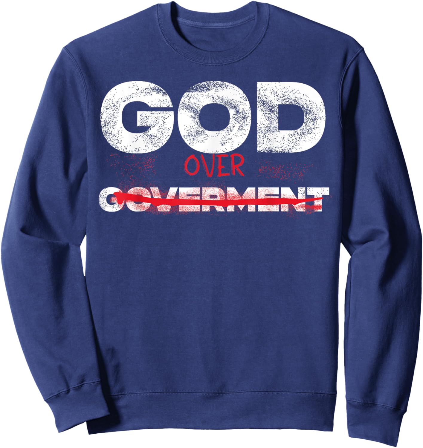 God Over Government Sweatshirt - Sweatshirt | Navy