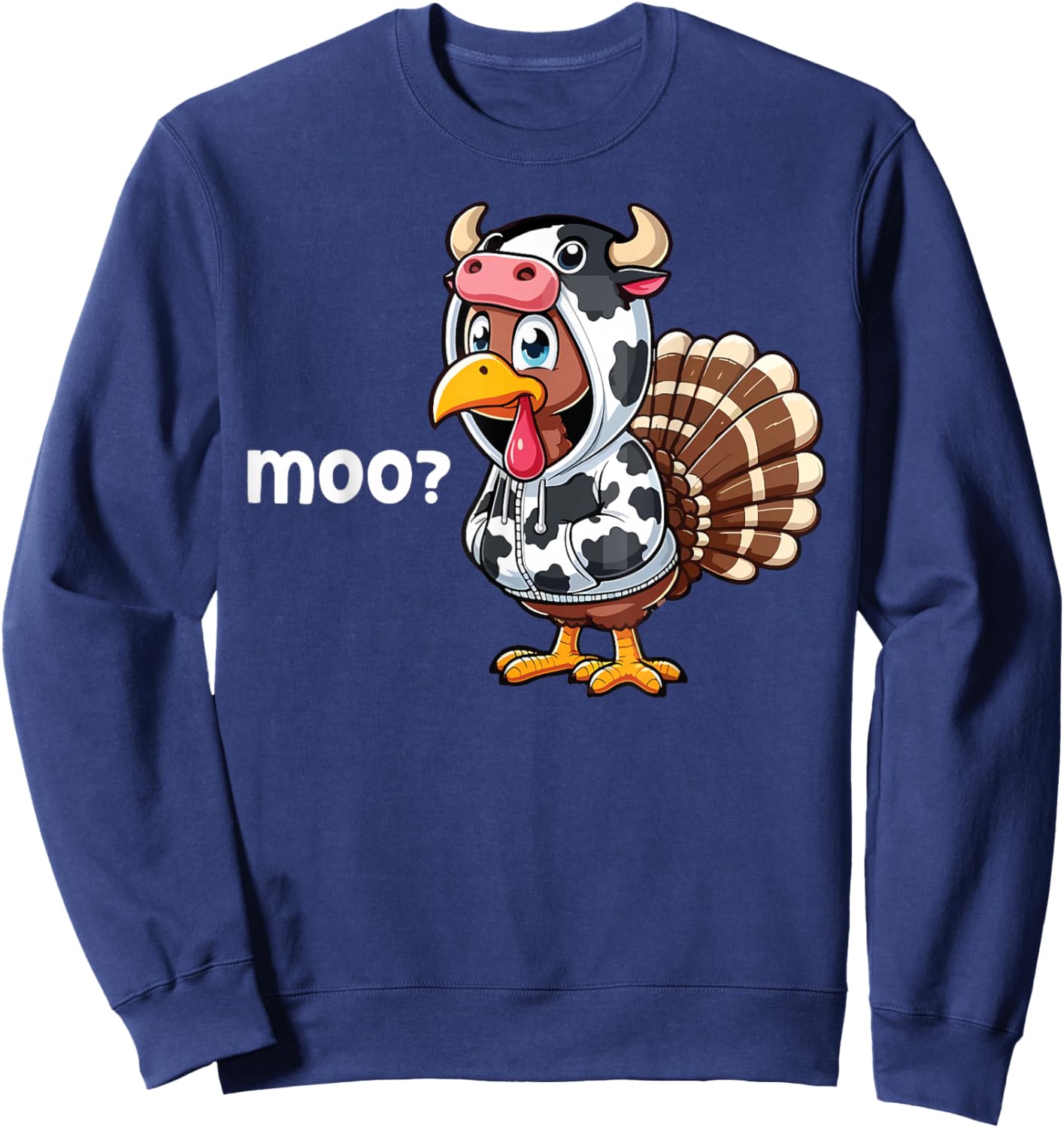 Cute Turkey Moo Cow Funny Turkey Trot Outfit Thanksgiving Sweatshirt - Sweatshirt | Navy