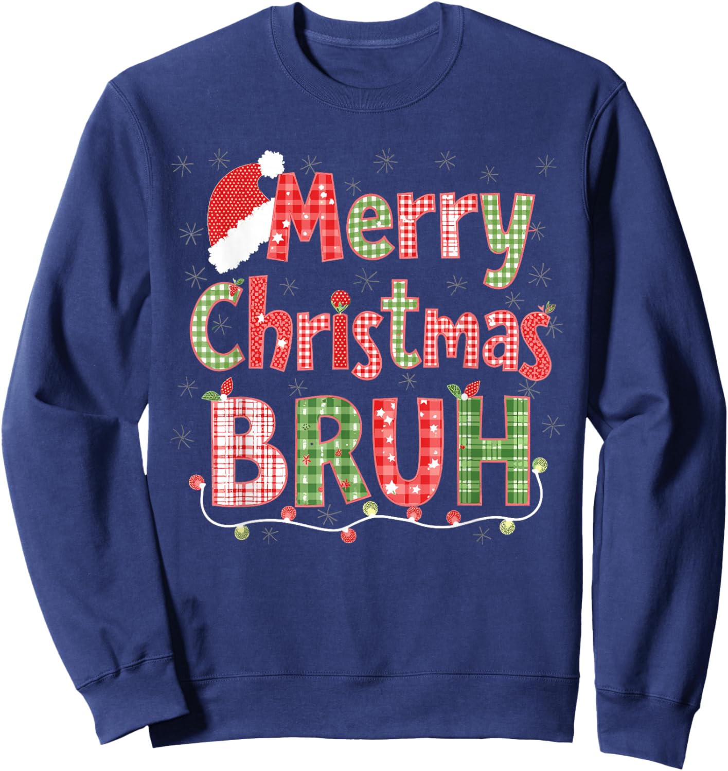 Merry Christmas Bruh Fun Festive Internet Humor Buffalo Sweatshirt - Sweatshirt | Navy