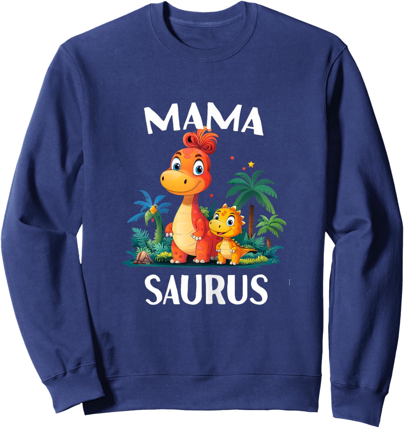 Mama Saurus Dinosaur Dino Matching Family Mom women T Rex Sweatshirt - Sweatshirt | Navy