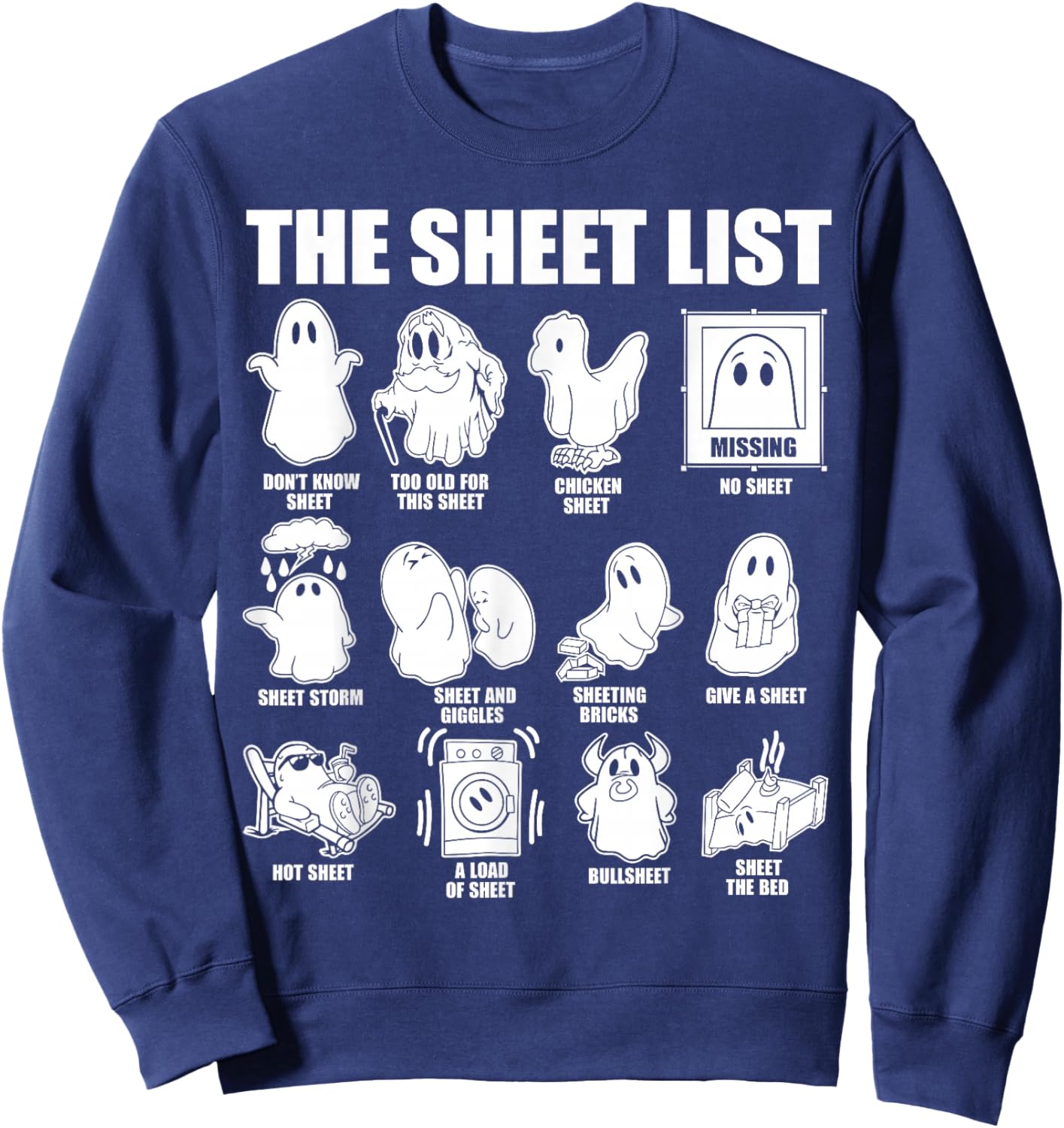 Halloween funny shirt Boo Sheet Halloween the sheet list Sweatshirt - Sweatshirt | Navy
