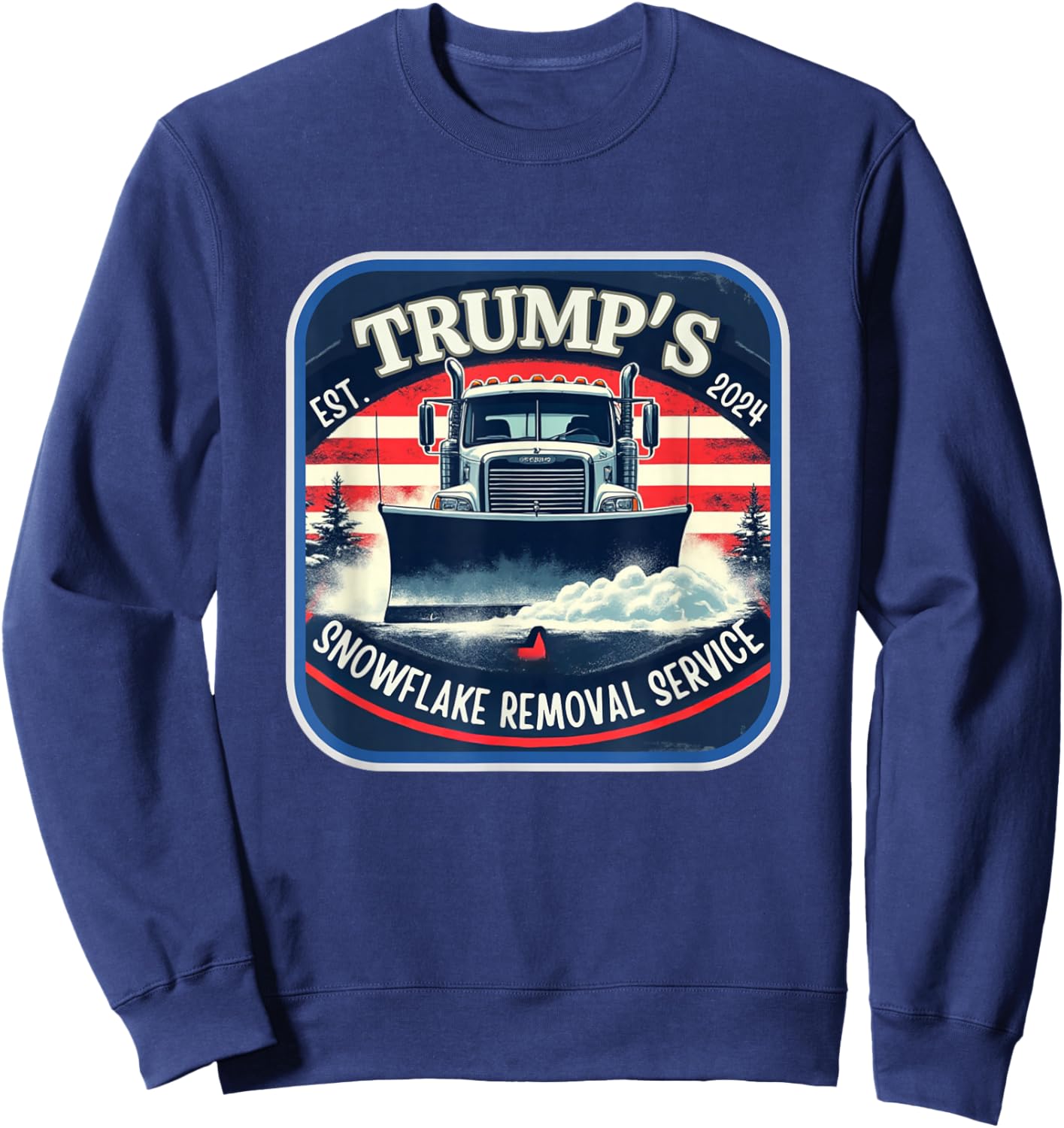 Milwaukee Trump's Snowflake Removal Service Funny Trump 2024 Sweatshirt - Sweatshirt | Navy