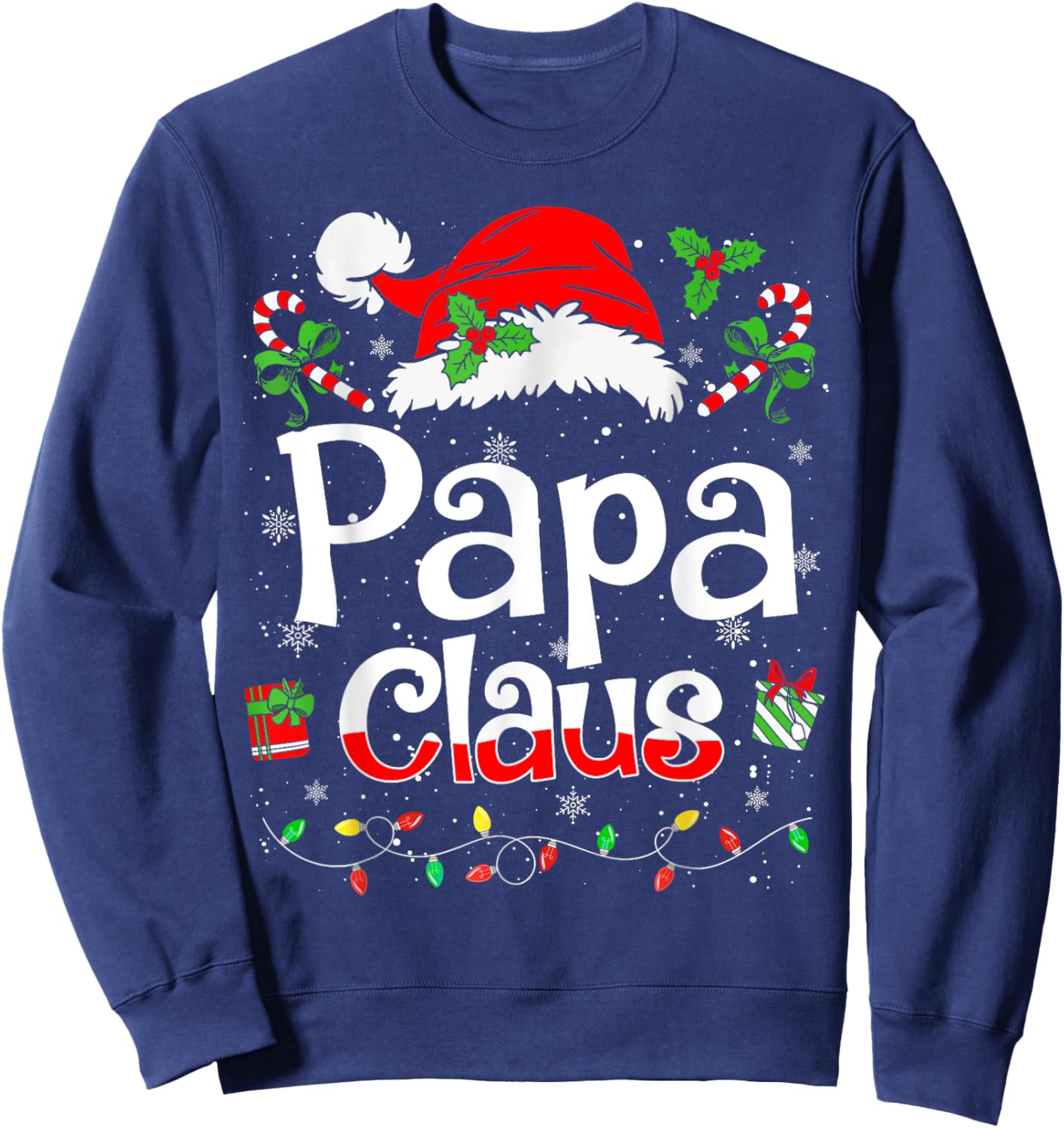 Papa Claus Shirt Christmas Lights Pajama Family Matching Sweatshirt - Sweatshirt | Navy