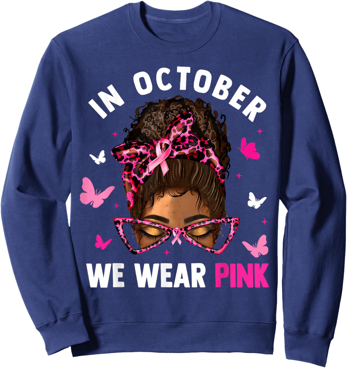Messy Bun In October We Wear Pink Messy Bun Black Women Sweatshirt - Sweatshirt | Navy