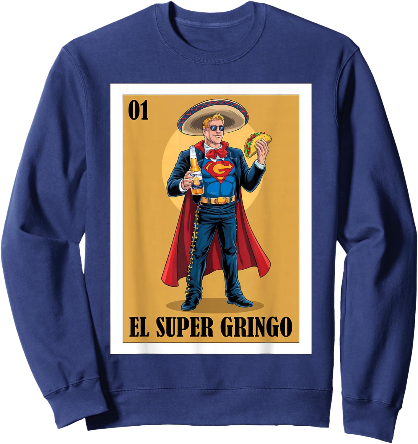 Funny Mexican Design for Blonde Guys - El Super Gringo Sweatshirt - Sweatshirt | Navy