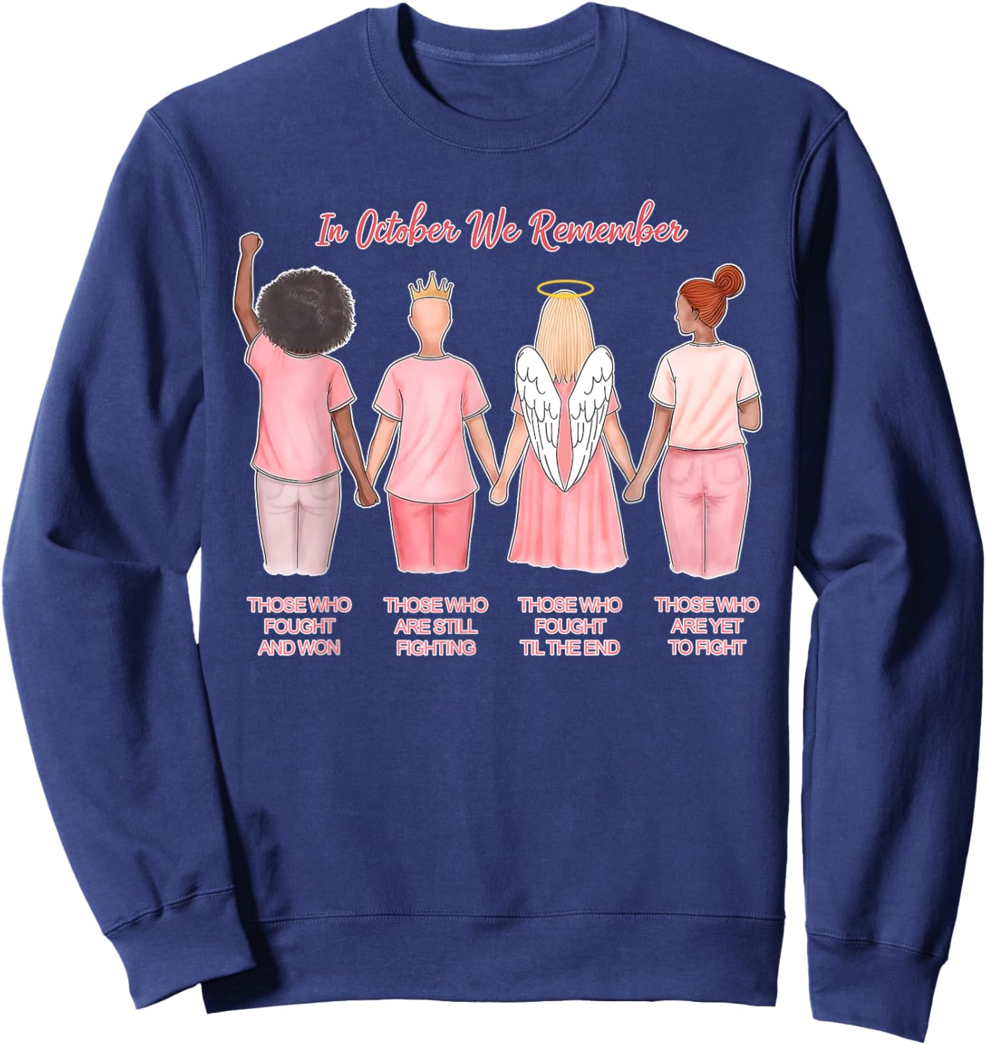 In October We Remember Those Who Fought And Won Women Girls Sweatshirt - Sweatshirt | Navy