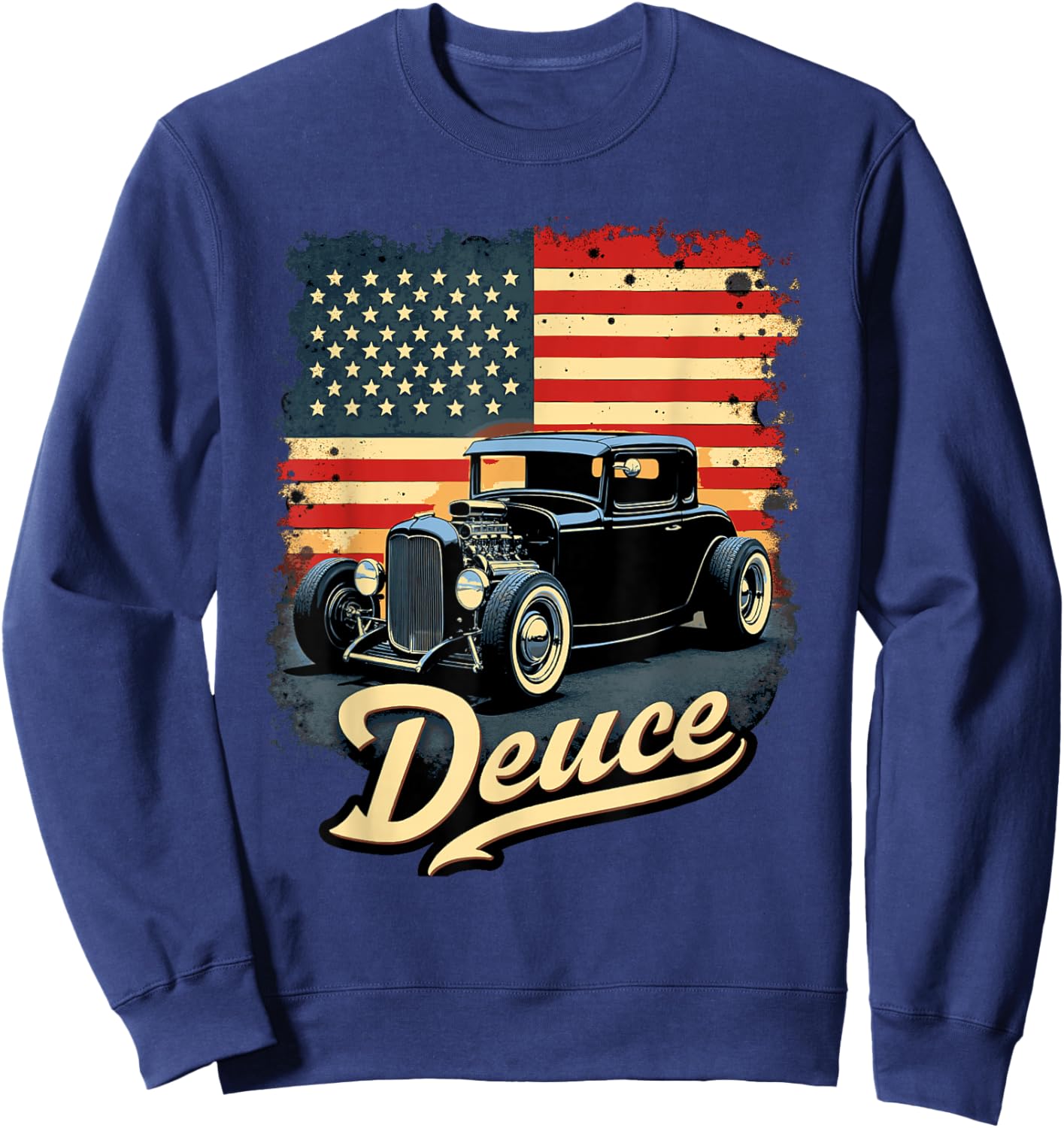 32 Deuce Coupe American Classic Deuce American Flag Hot Rod Sweatshirt - Sweatshirt | Navy