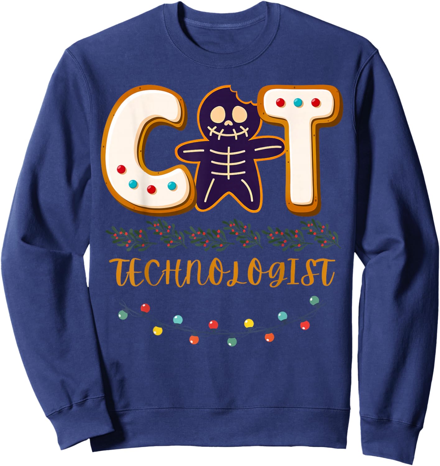 Gingerbread CT Technologist MRI X-ray Tech Christmas Holiday Sweatshirt - Sweatshirt | Navy