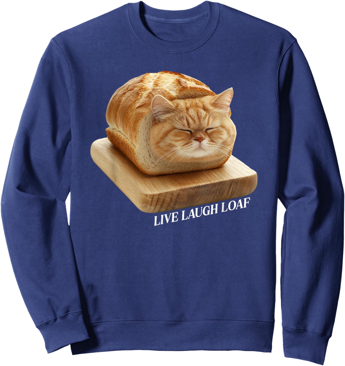 Live Laugh Loaf Sleeping Cat Loaf Women Girls Kids Sweatshirt - Sweatshirt | Navy