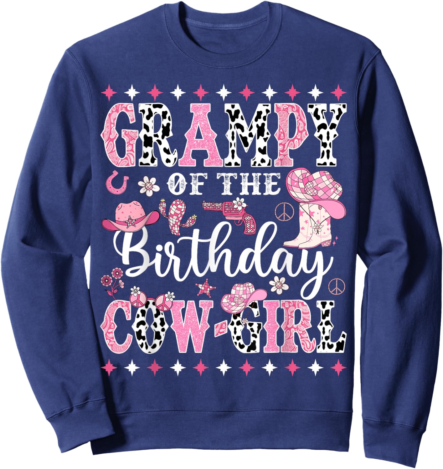 Grampy Of The Birthday CowGirl Rodeo CowGirl Birthday Sweatshirt - Sweatshirt | Navy
