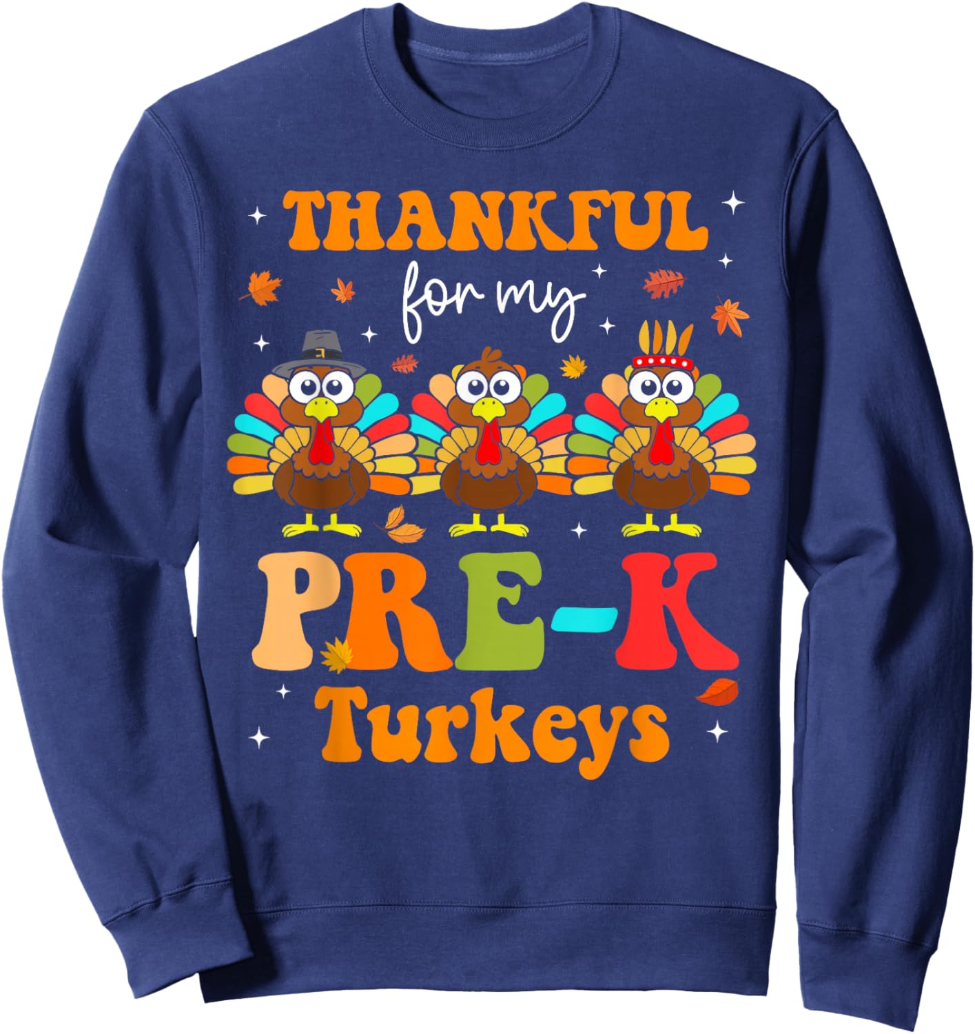 Groovy Thankful For My Pre-K Turkey Thanksgiving Teacher Sweatshirt - Sweatshirt | Navy