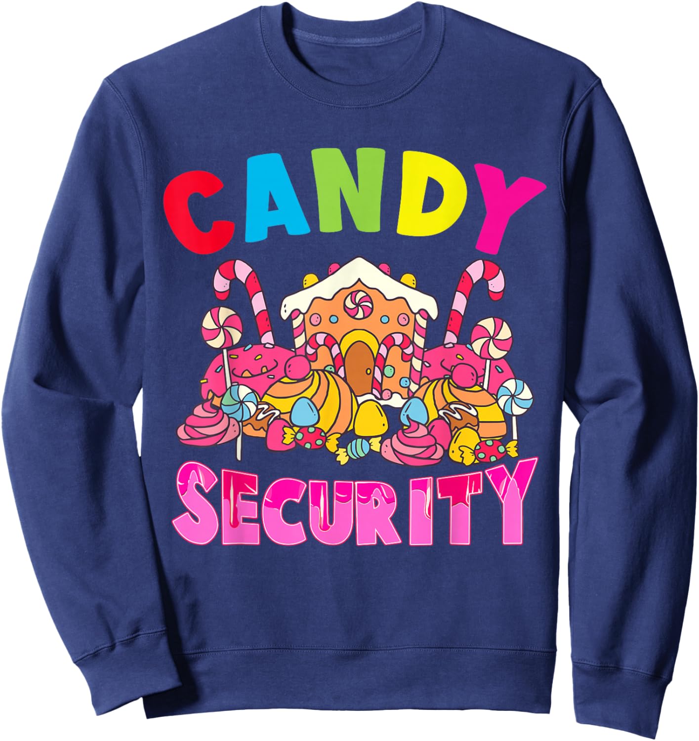 Candy Land Costumes Adult Candy Security Funny Sweatshirt - Sweatshirt | Navy