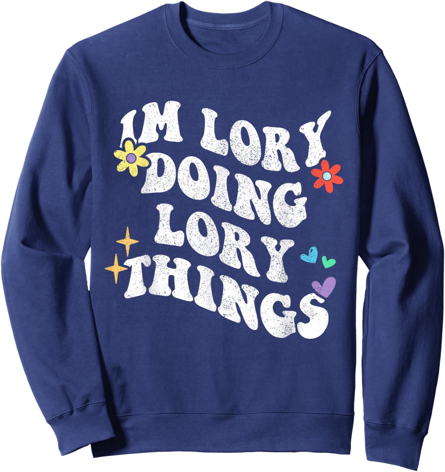 Retro Groovy Im Lory Doing Lory Things Funny Mother's Day Sweatshirt - Sweatshirt | Navy
