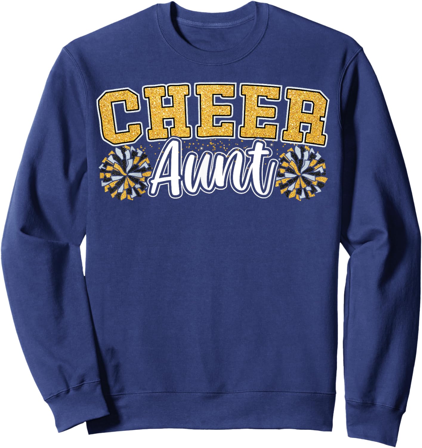 Loud Proud Cheer Aunt Team Yellow Pom Poms Cheerleader Women Sweatshirt - Sweatshirt | Navy