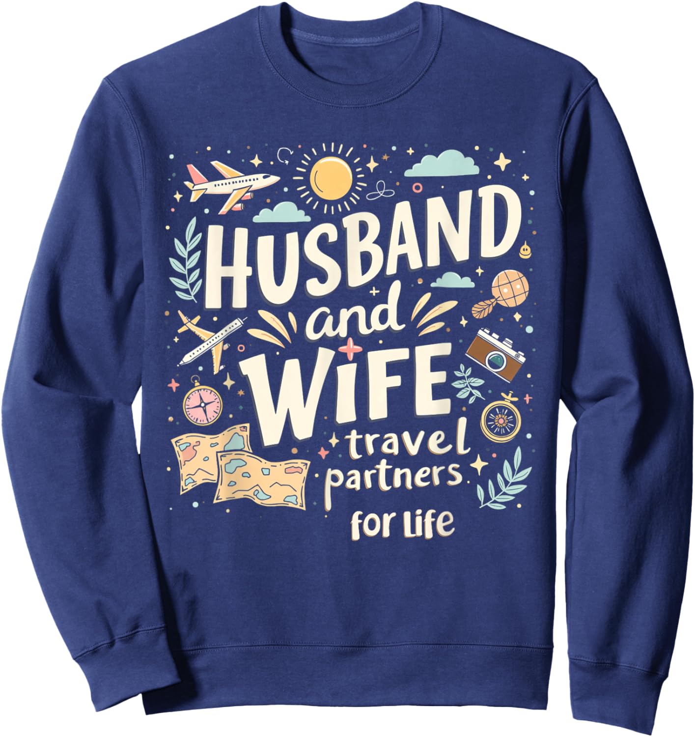 Husband And Wife Travel Partners For Life Matching Couple Sweatshirt - Sweatshirt | Navy