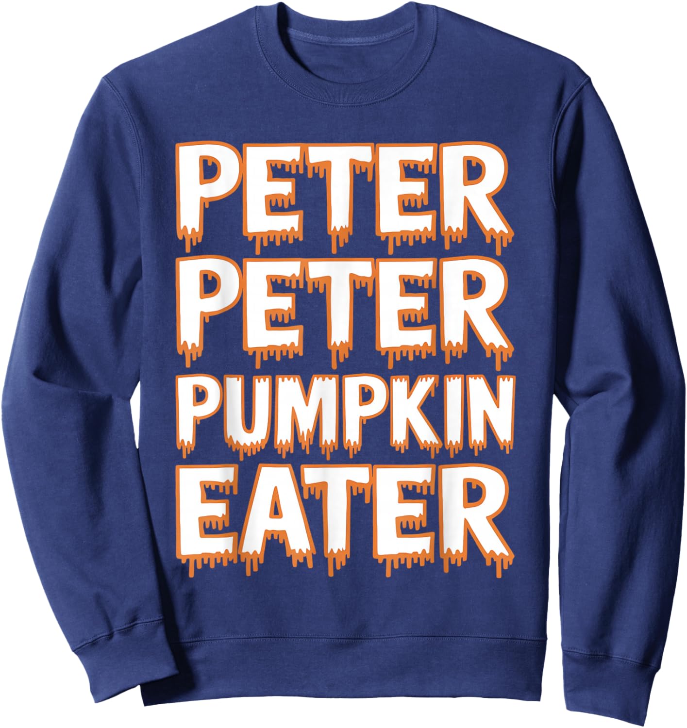 Peter Pumpkin Eater Halloween Couples Trick Sweatshirt - Sweatshirt | Navy