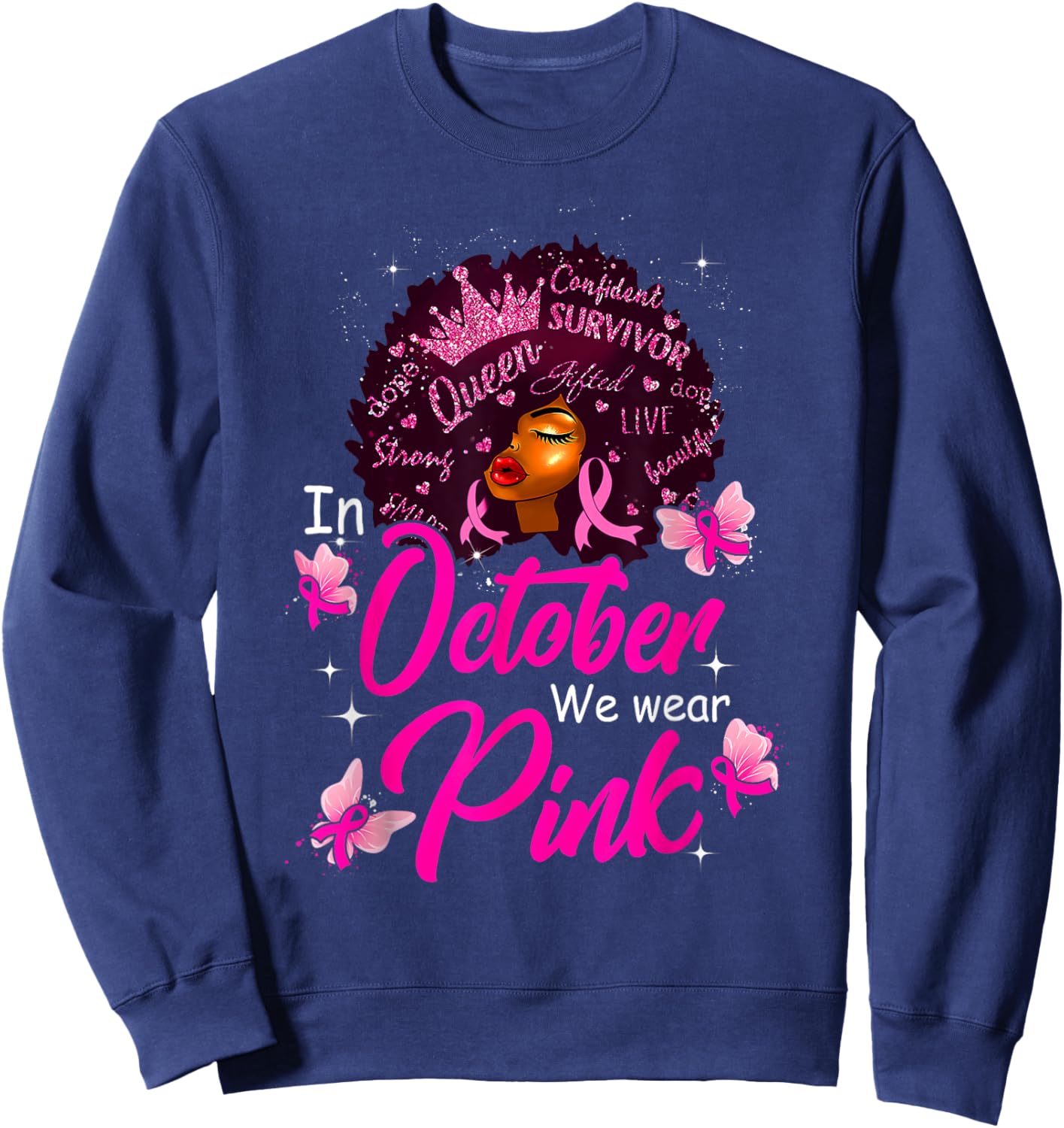 In October We Wear Pink Black Women Breast Cancer Awareness Sweatshirt - Sweatshirt | Navy