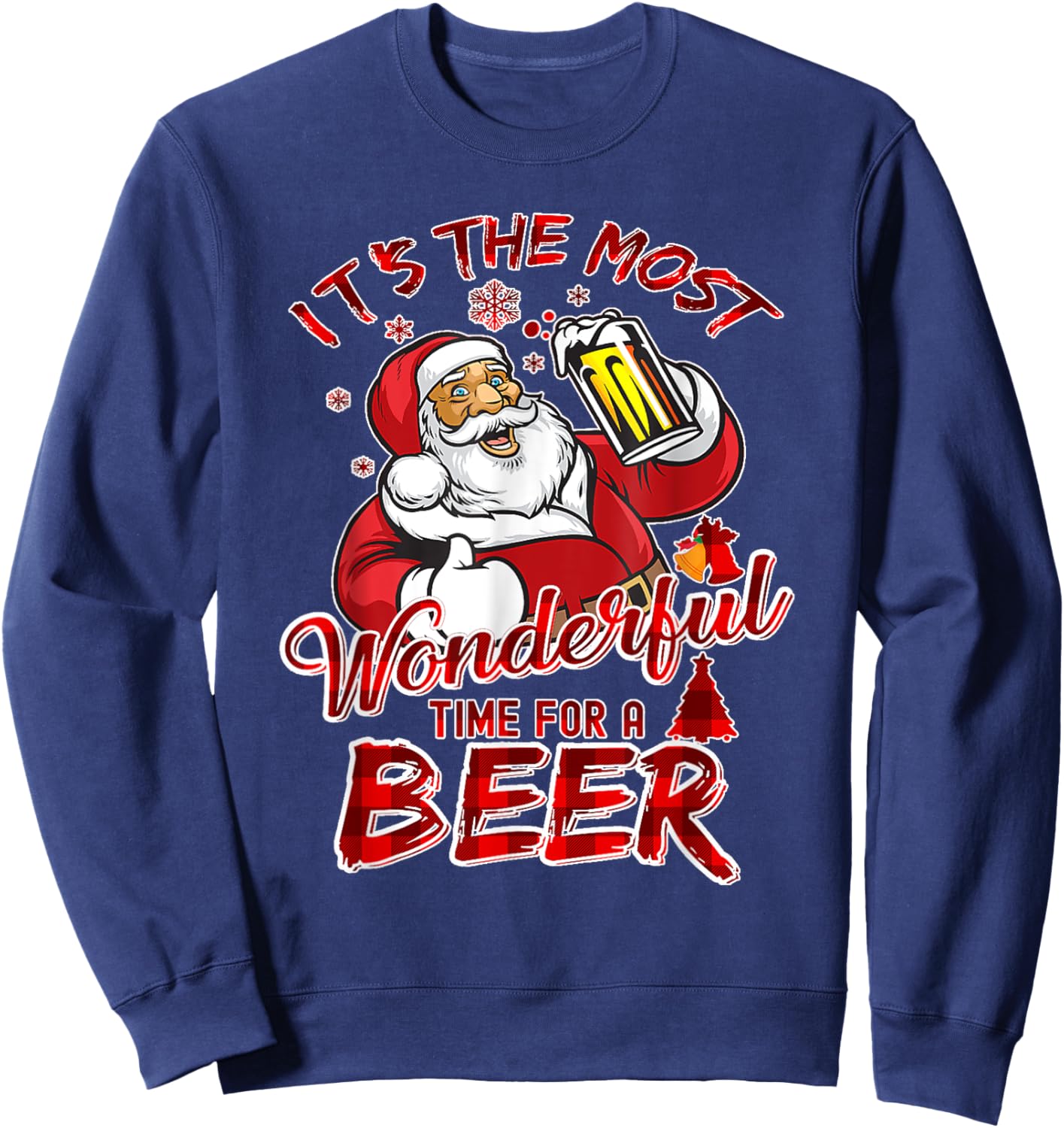 Funny Christmas Santa Claus Drinking Beer Wonderful Time Sweatshirt - Sweatshirt | Navy