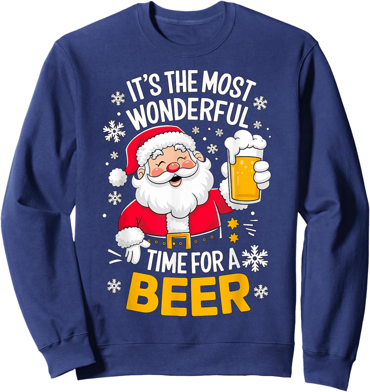 It's the most wonderful Time for a Beer Santa Christmas Sweatshirt - Sweatshirt | Navy