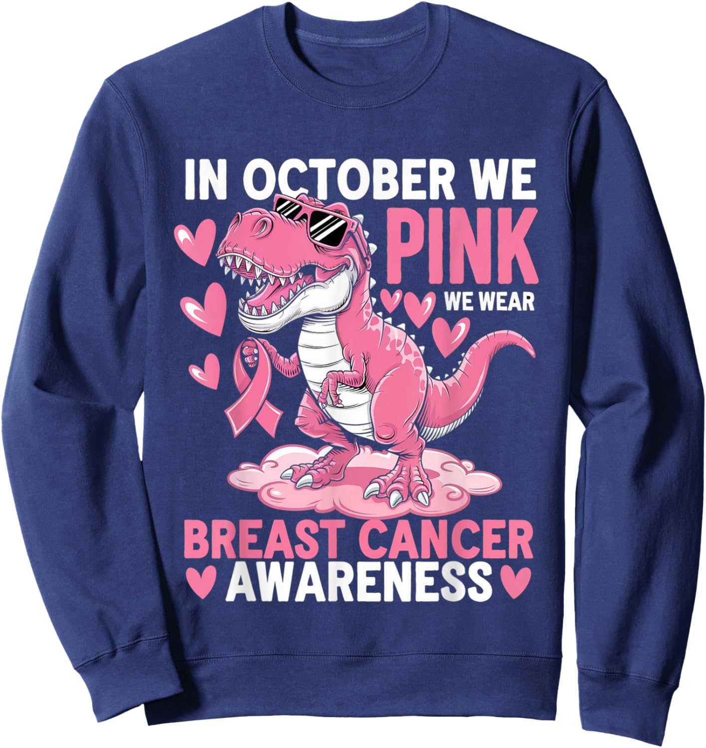 In October We Wear Pink Cute Dinosaur Breast Cancer Boys Sweatshirt - Sweatshirt | Navy