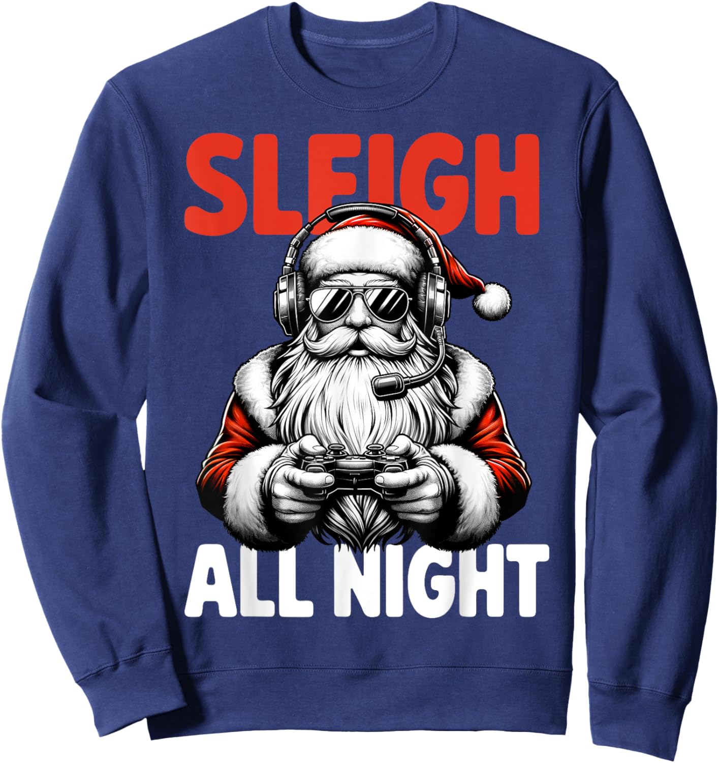 Christmas Gamer Boys Sleigh All Night Video Game Santa Xmas Sweatshirt - Sweatshirt | Navy