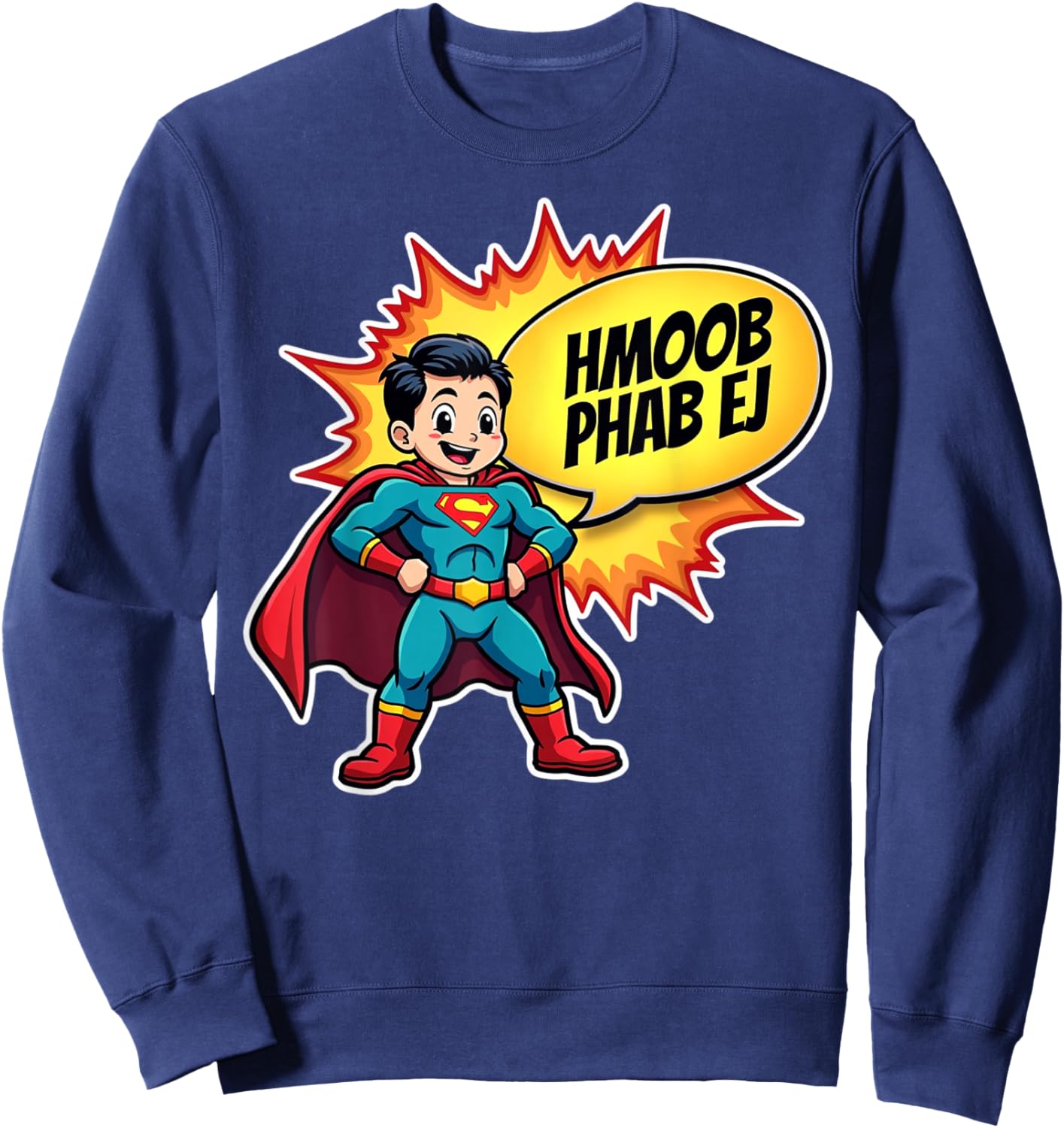 Hmong Phab Ej - Hmong Hero Sweatshirt - Sweatshirt | Navy