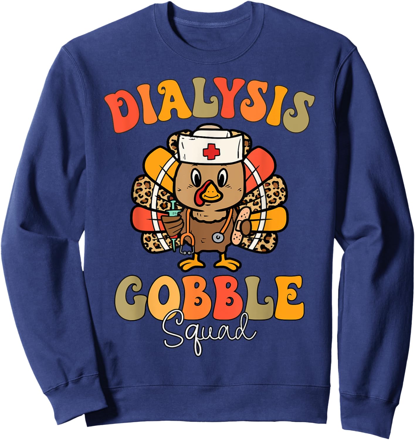 Dialysis Nurse Gobble Squad Thanksgiving Hemodialysis Sweatshirt - Sweatshirt | Navy