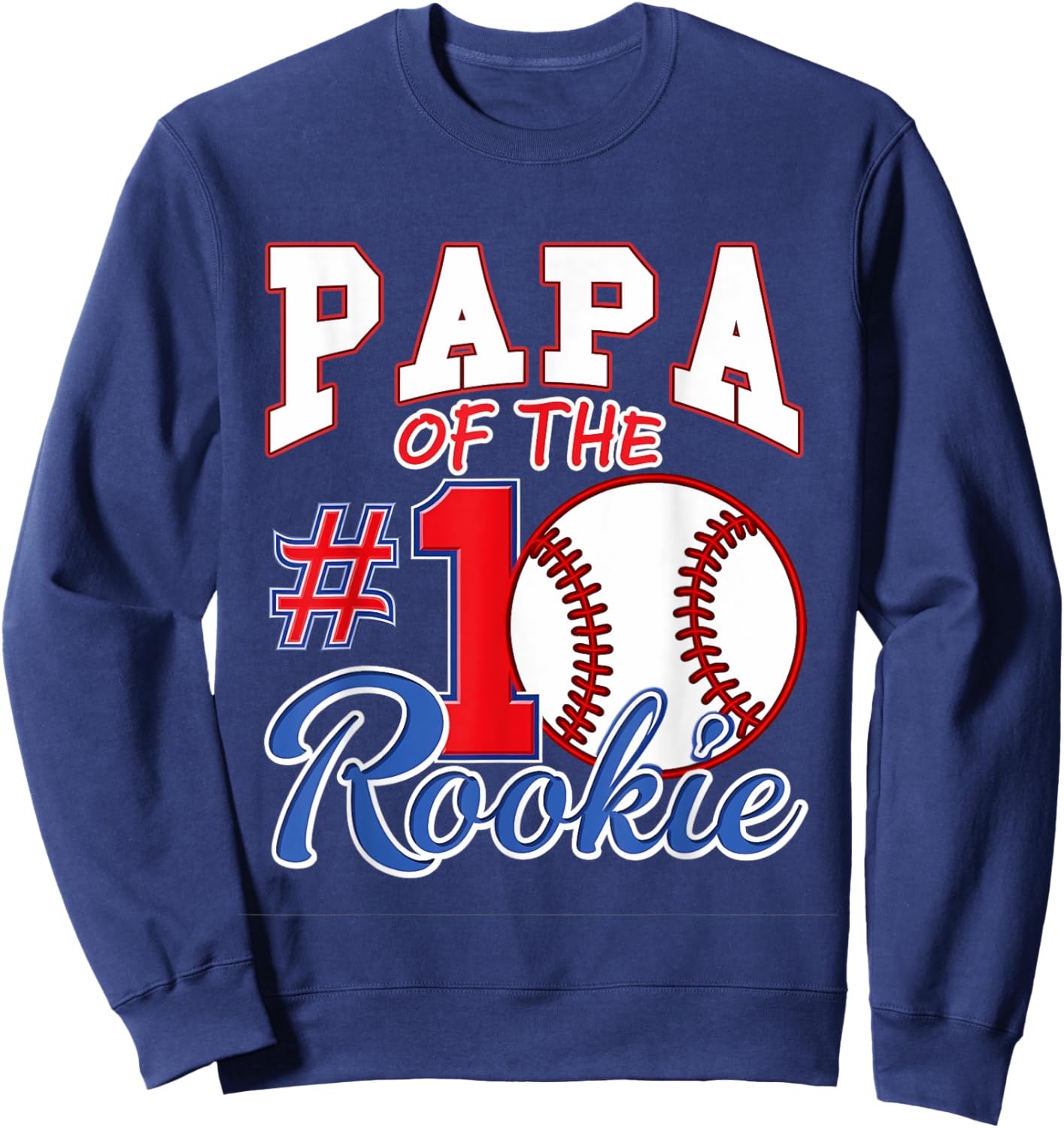 Retro Daddy Papa Of The Number 1 Rookie Baseball Sweatshirt - Sweatshirt | Navy