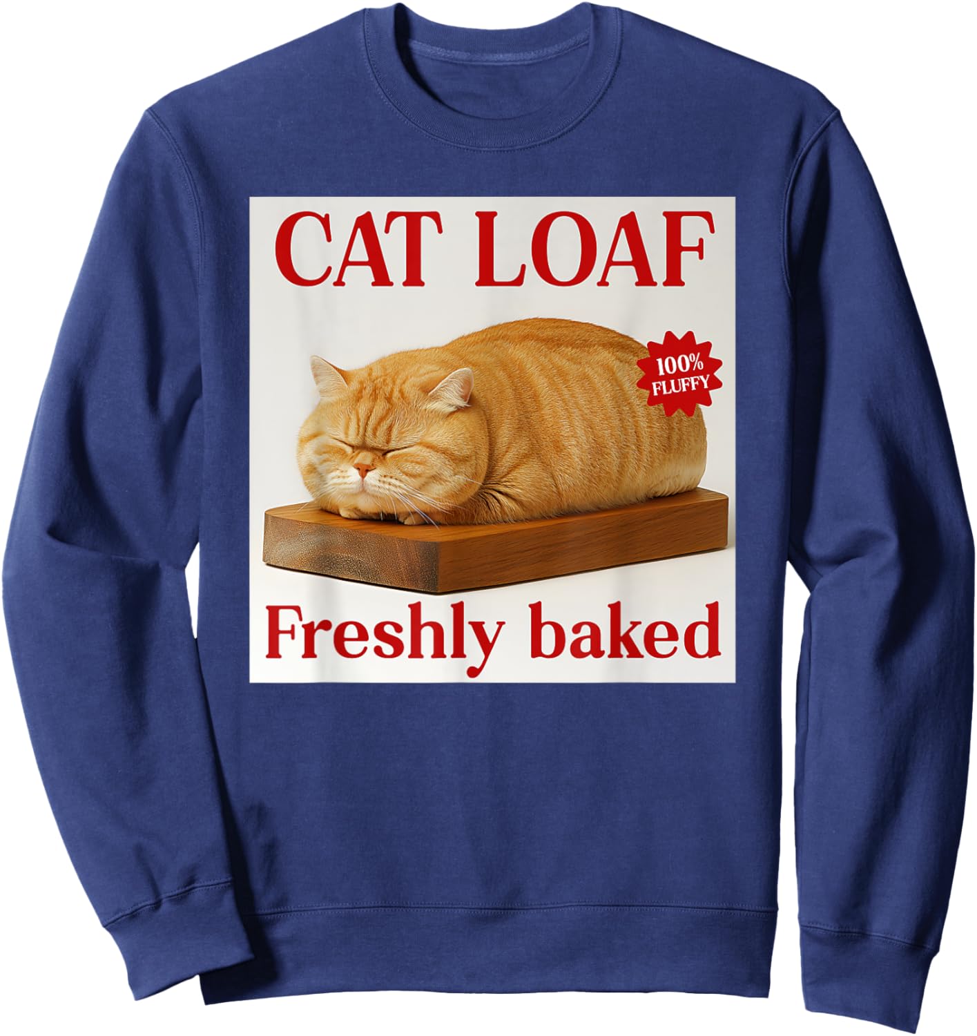 Bread Cat Loaf Funny Cat Bakery Sweatshirt - Sweatshirt | Navy