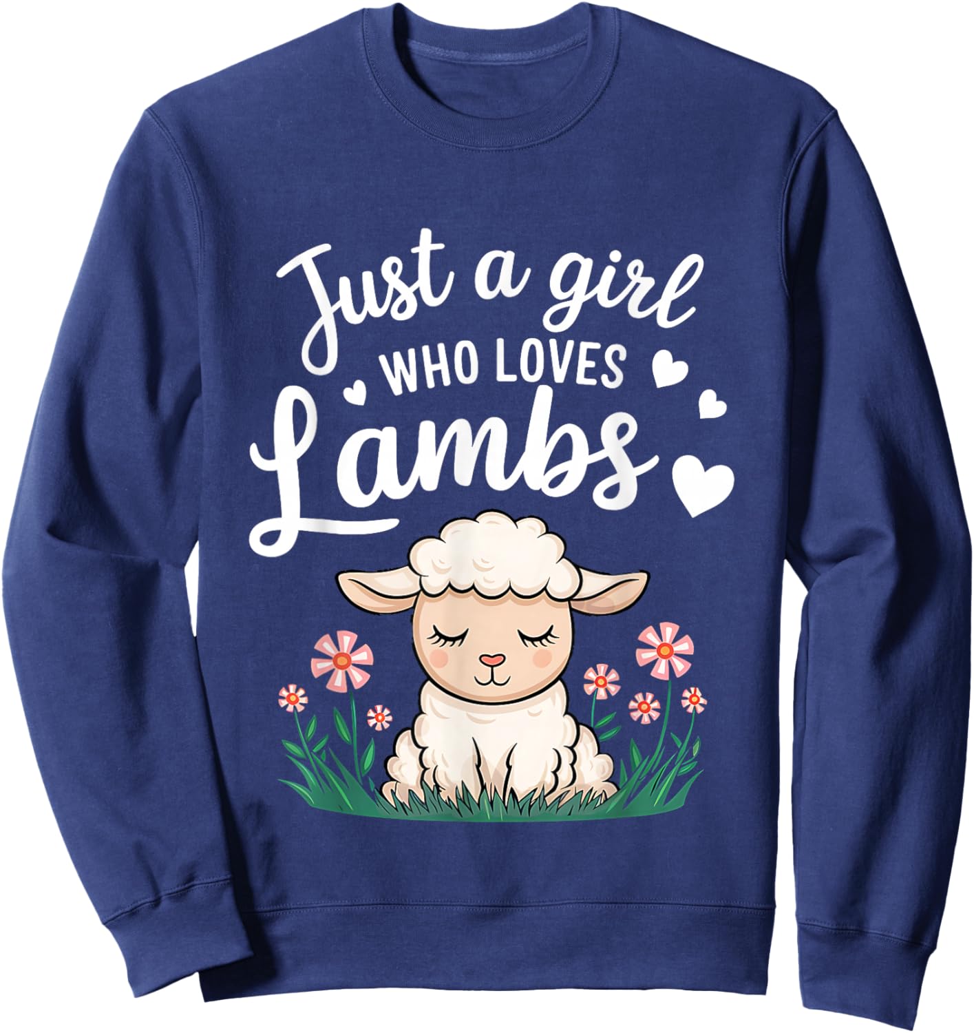 Lamb Just A Girl Who Loves Lambs Cute Animals Lover Girls Sweatshirt - Sweatshirt | Navy