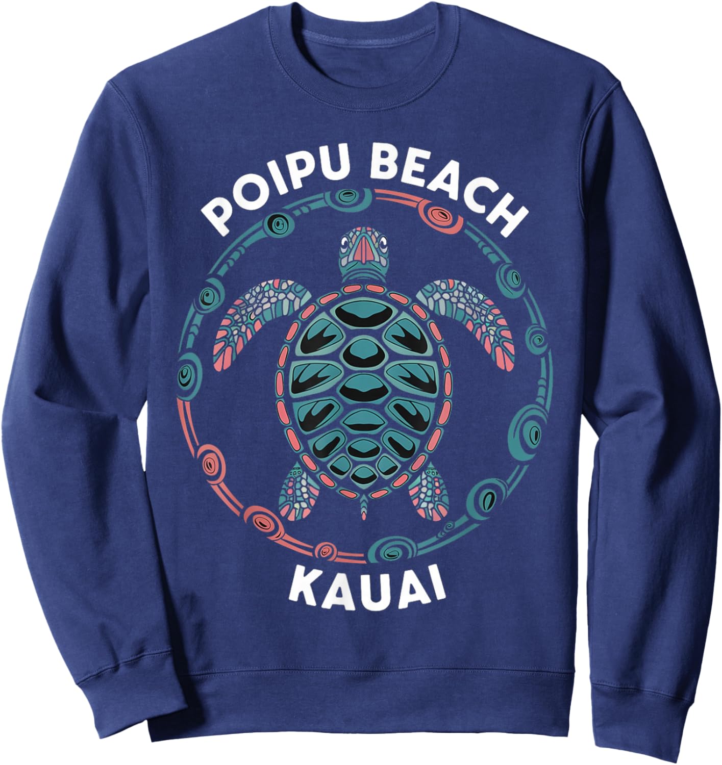 Poipu Beach Kauai Hawaii Islands Tropical Tribal Turtle Sweatshirt - Sweatshirt | Navy