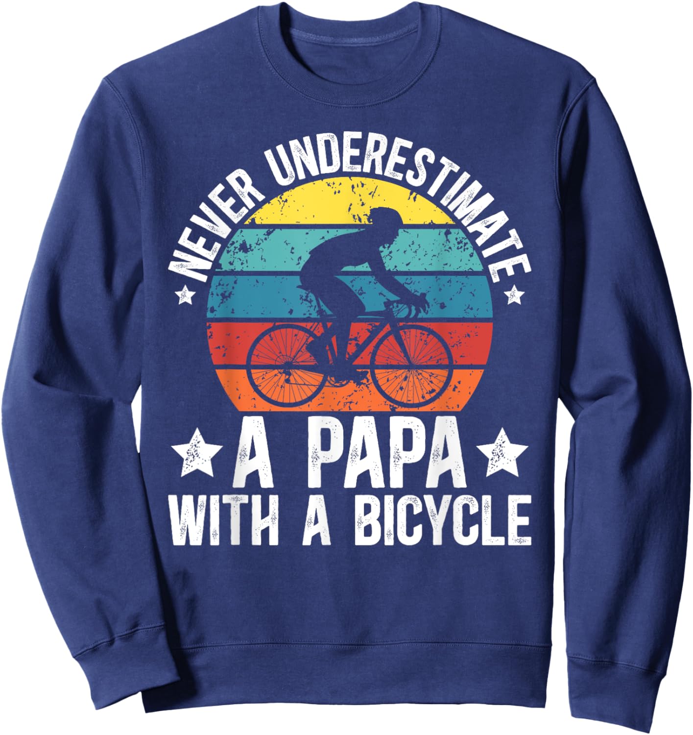 Papa With A Bicycle Papa Cycling Papa Cyclist Papa Sweatshirt - Sweatshirt | Navy