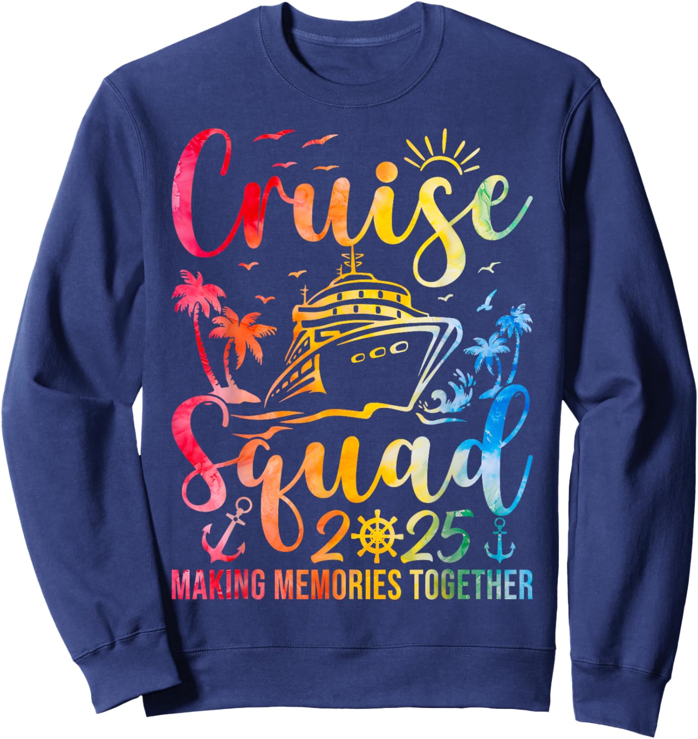 Cruise Squad 2025 Summer Vacation Matching Family Group Sweatshirt - Sweatshirt | Navy