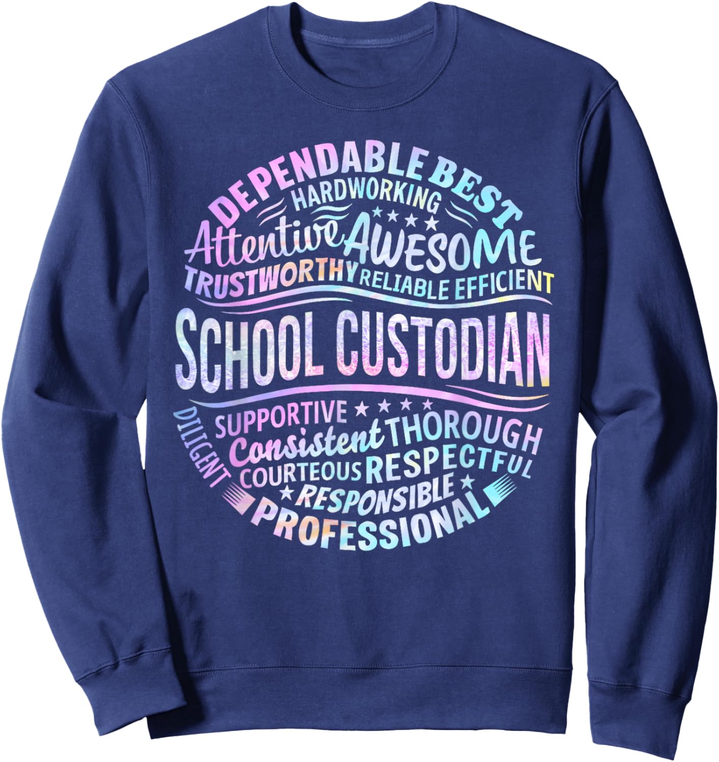 School Custodian Janitor Funny Appreciation Gift Sweatshirt - Sweatshirt | Navy
