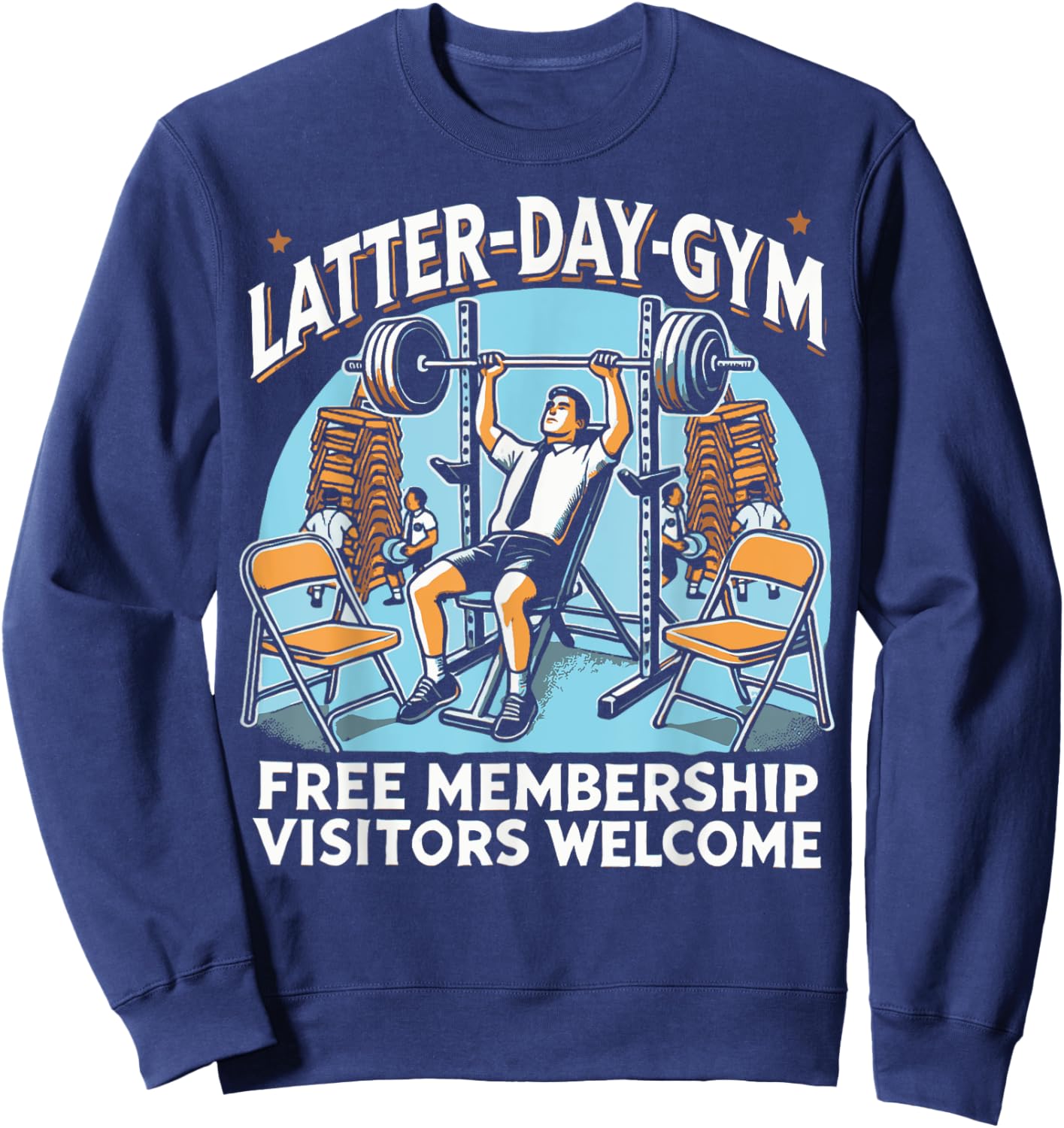Latter-Day Gym Missionary LDS Church Funny Mormon Sweatshirt - Sweatshirt | Navy