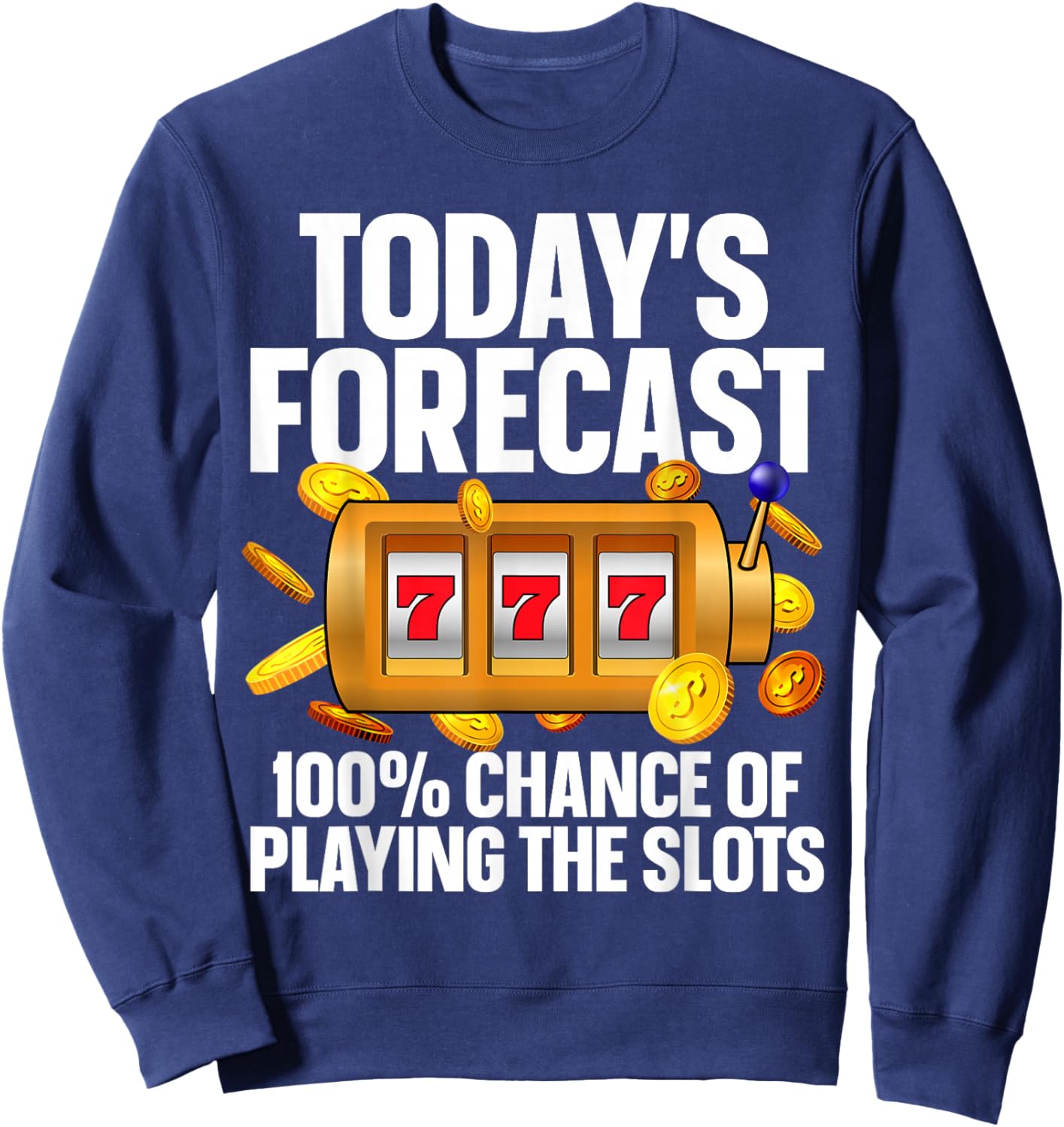 Funny Slot Machine Design Women Casino Slot Machine Sweatshirt - Sweatshirt | Navy