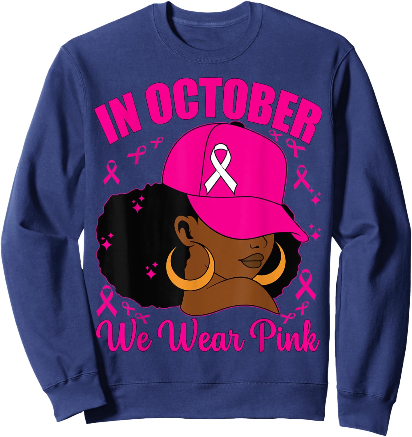 In October We Wear Pink Breast Cancer Awareness Black Women Sweatshirt - Sweatshirt | Navy
