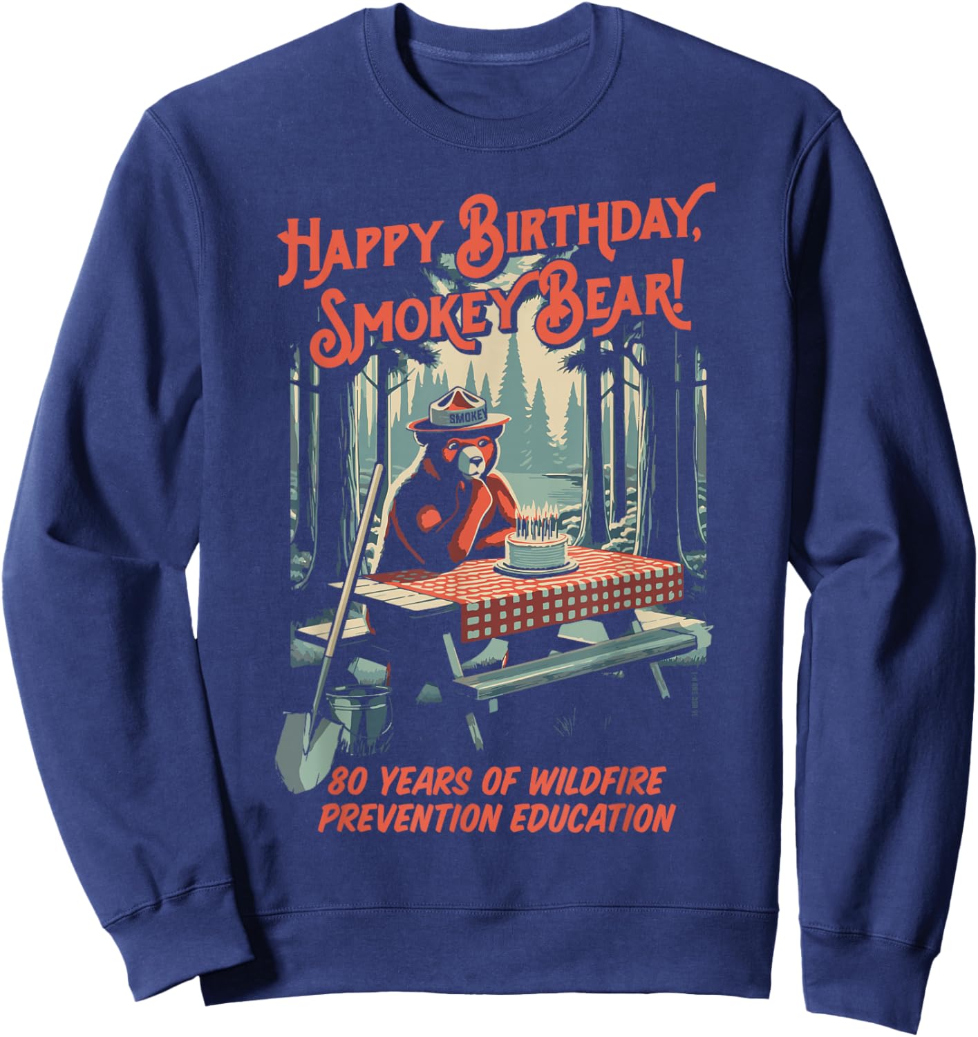 Happy 80th Birthday Smokey Bear 1944-2024 Retro Picnic Sweatshirt - Sweatshirt | Navy