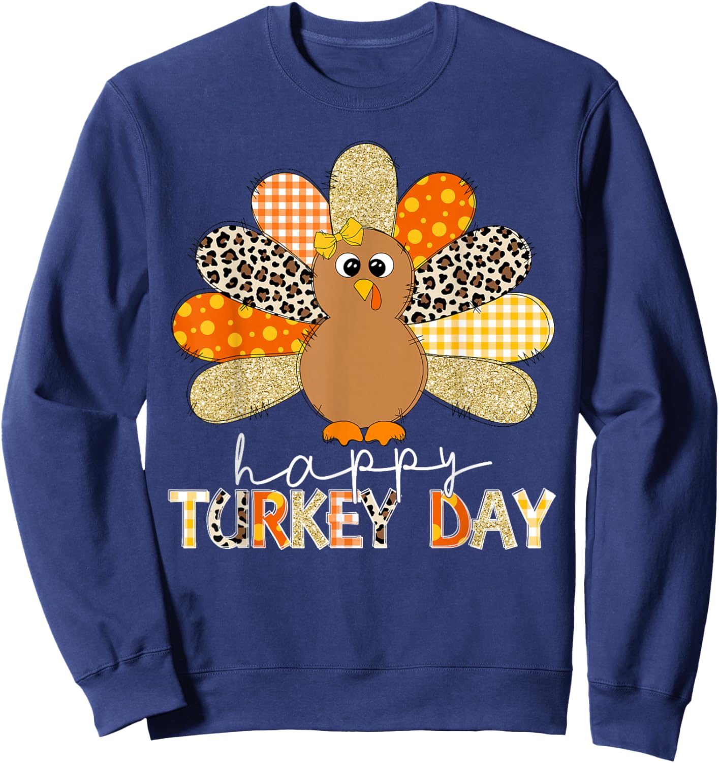 Happy Turkey Day Cute Turkey Thanksgiving Shirts Women Kids Sweatshirt - Sweatshirt | Navy