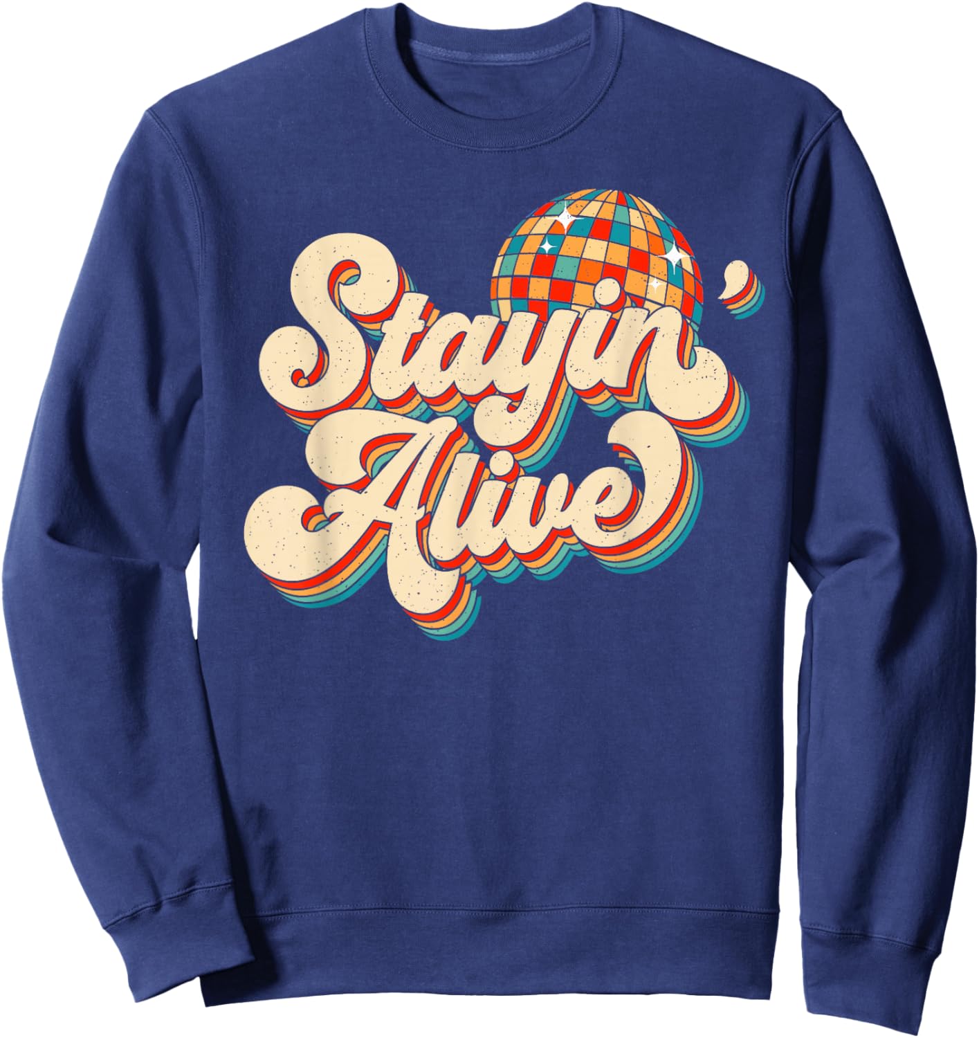 Stayin' Alive Bridesmaid Bride 80s Disco Bachelorette Party Sweatshirt - Sweatshirt | Navy