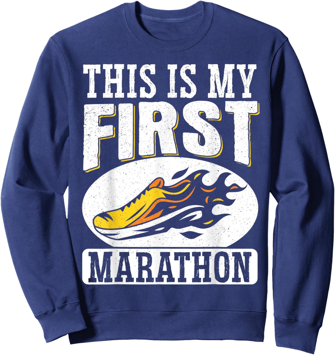 This Is My First Marathon Sweatshirt - Sweatshirt | Navy