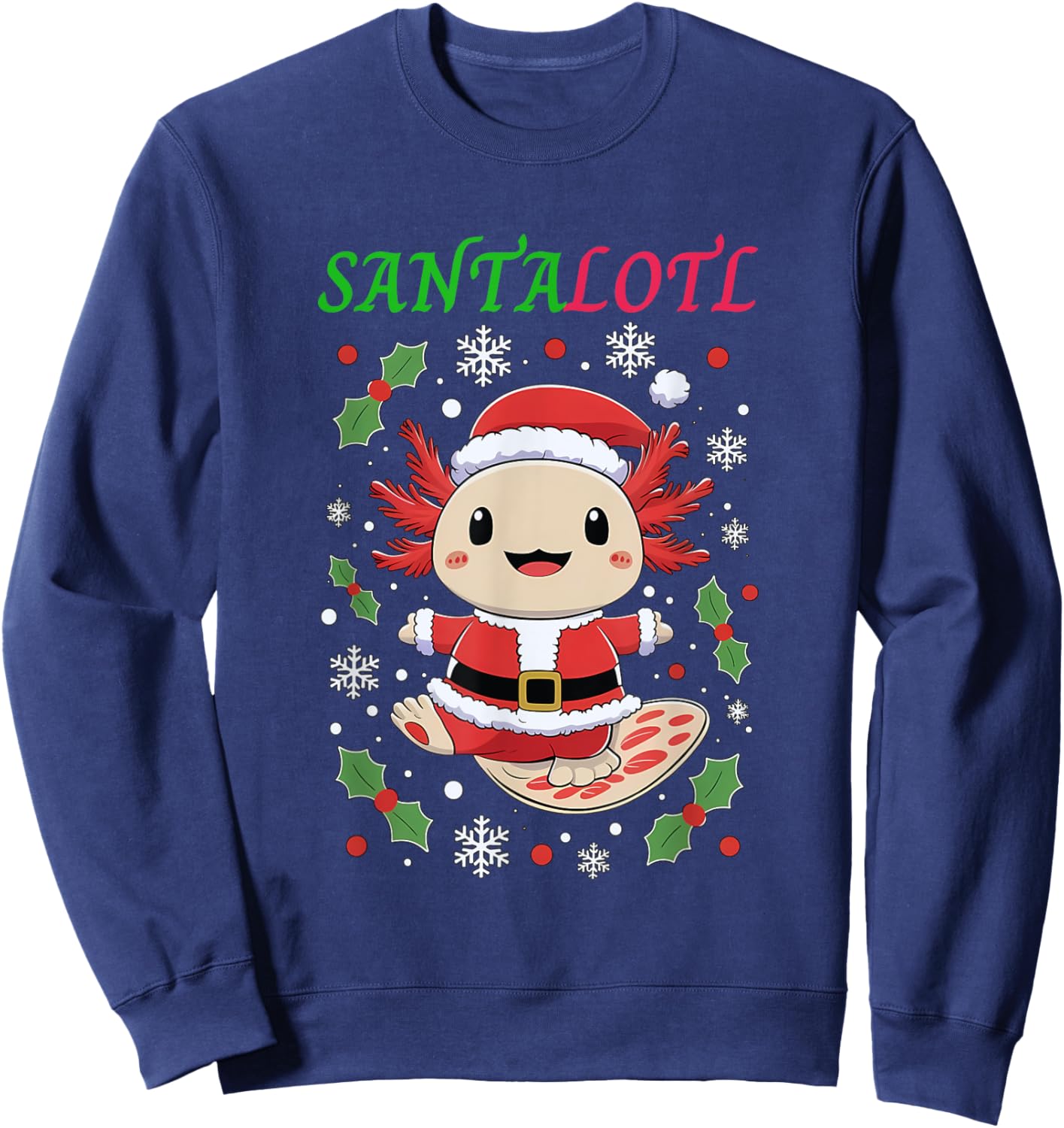 Santalotl Christmas Cute Santa Axolotl For Axolotl Lover Sweatshirt - Sweatshirt | Navy