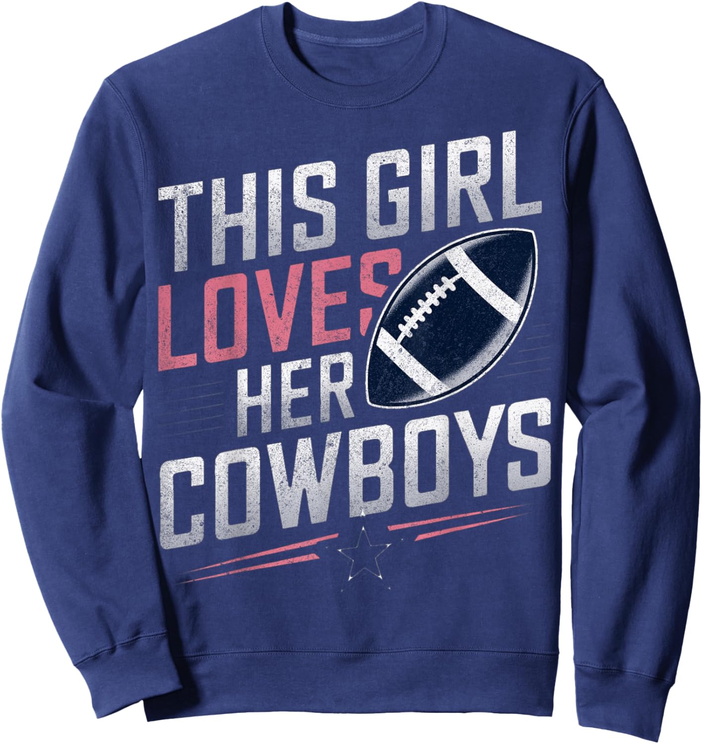 This Girl Loves Her Cowboys Vintage Retro Sweatshirt - Sweatshirt | Navy